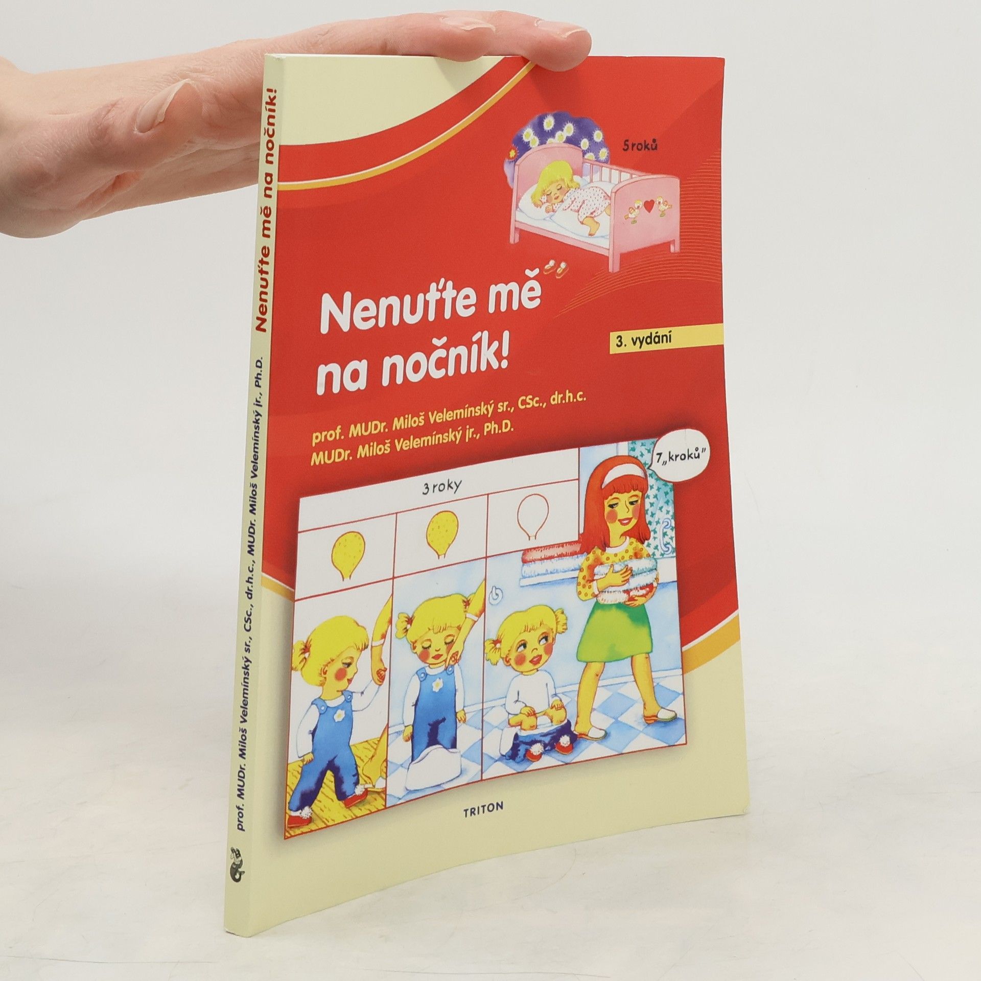 Miloš Velemínský Nenuťte mě na nočník! 3. vydání