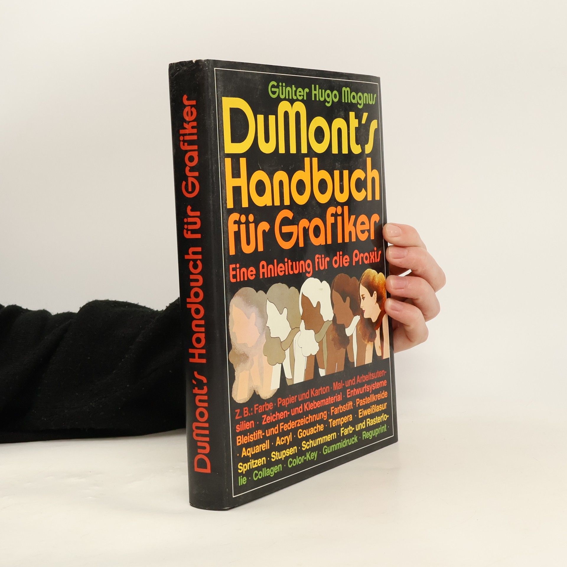 Günter Hugo Magnus DuMont's Handbuch für den Grafiker