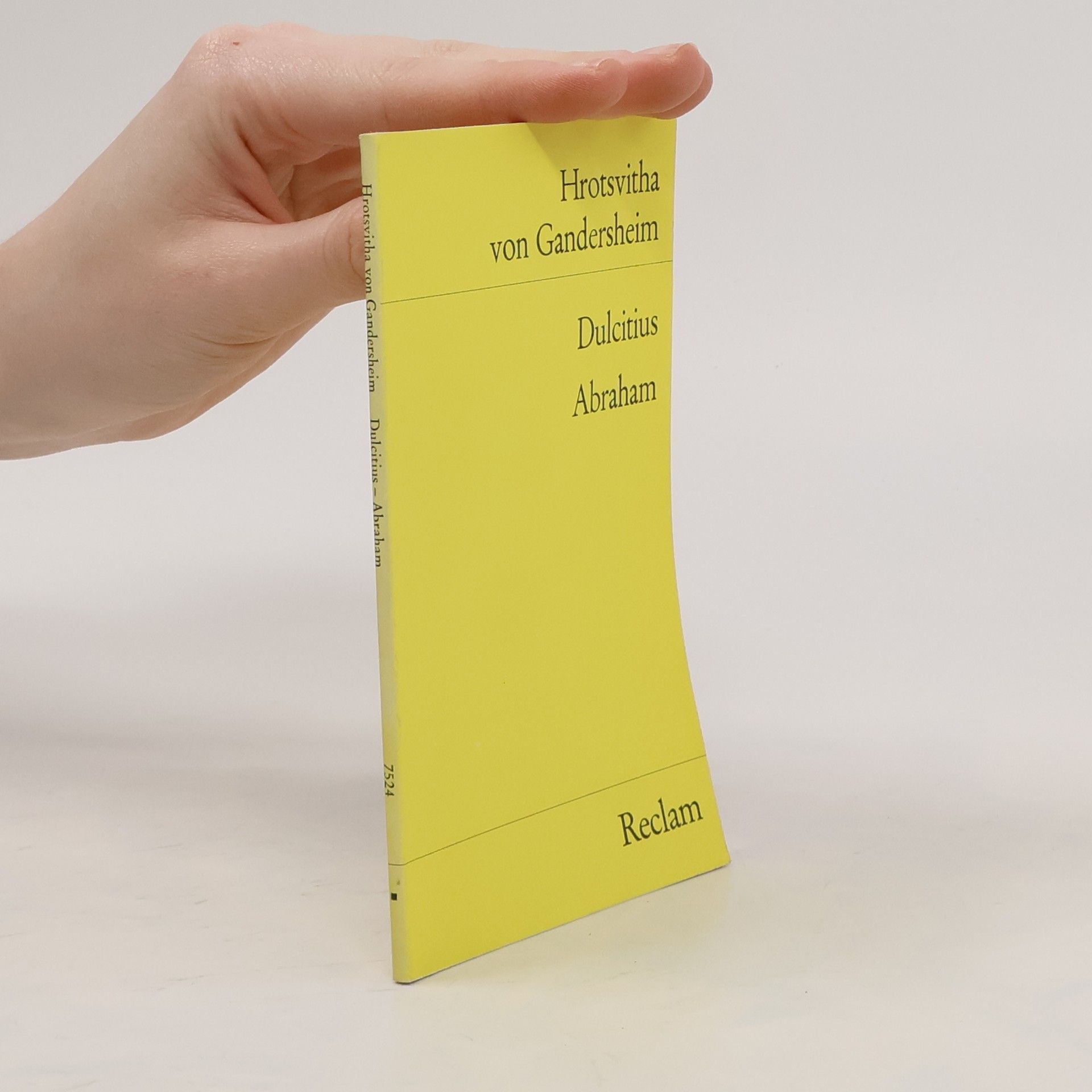 Hrotsvitha von Gandersheim Dulcitius. Abraham