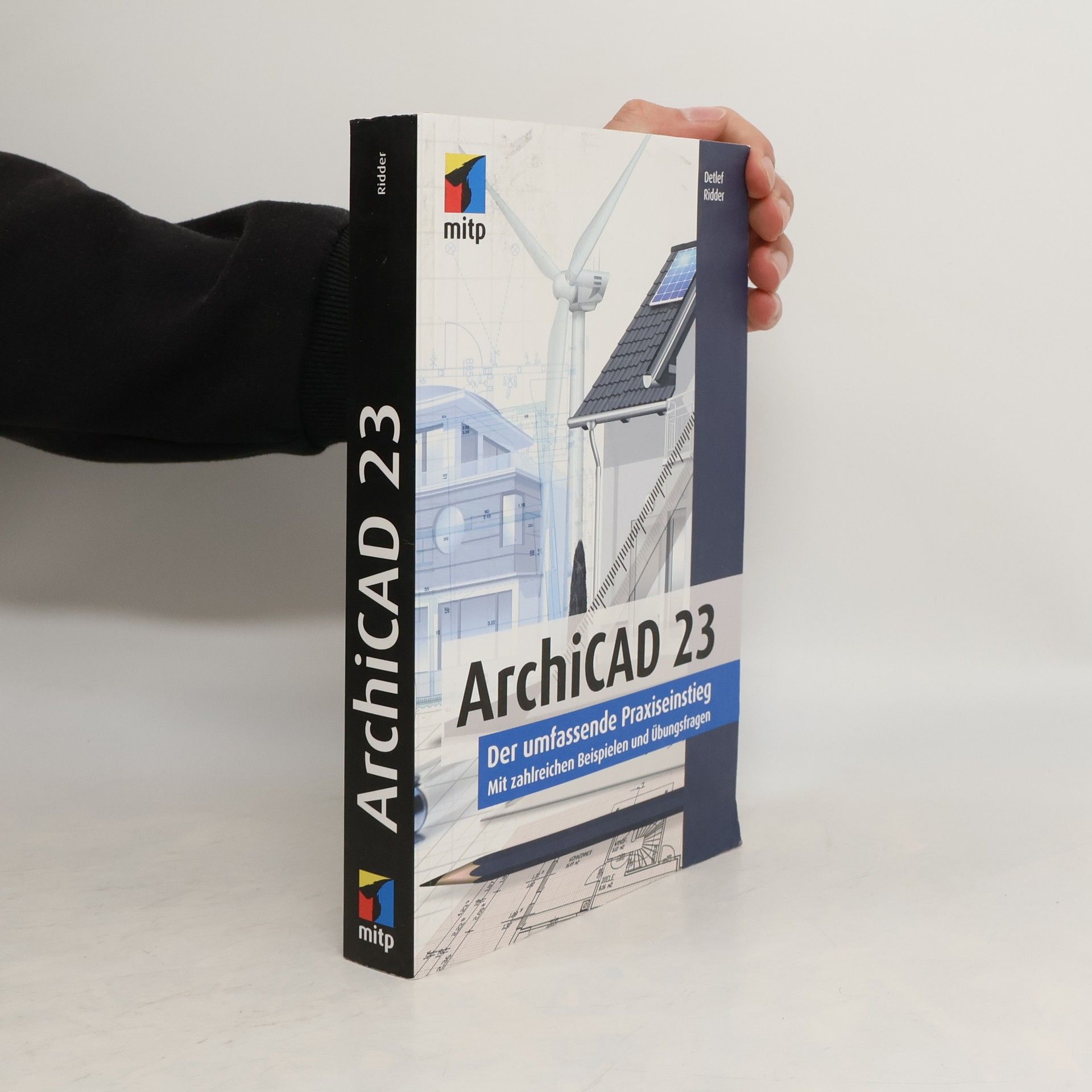 Detlef Ridder mitp Professional: ArchiCAD 23