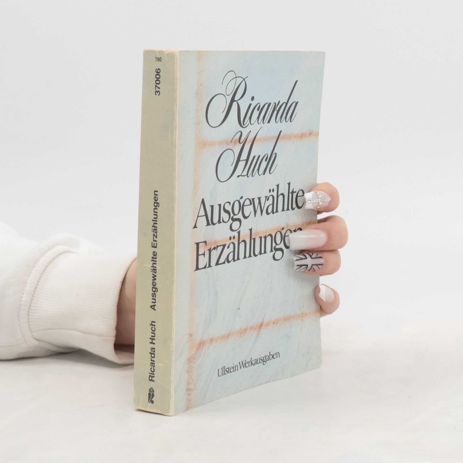 Ricarda Huch Ausgewählte Erzählungen