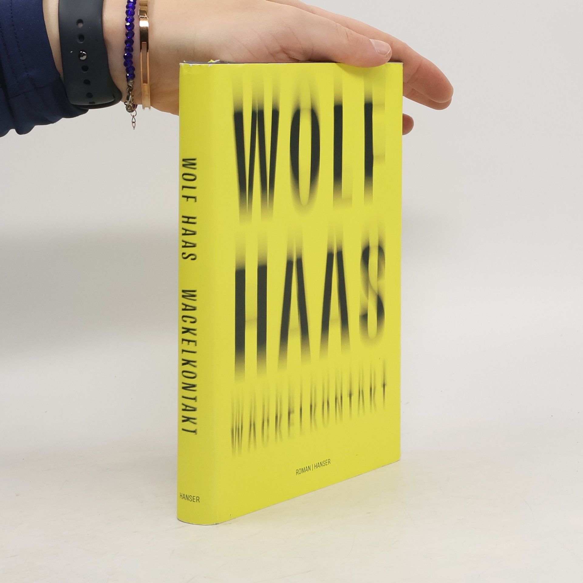 Wolf Haas Wackelkontakt