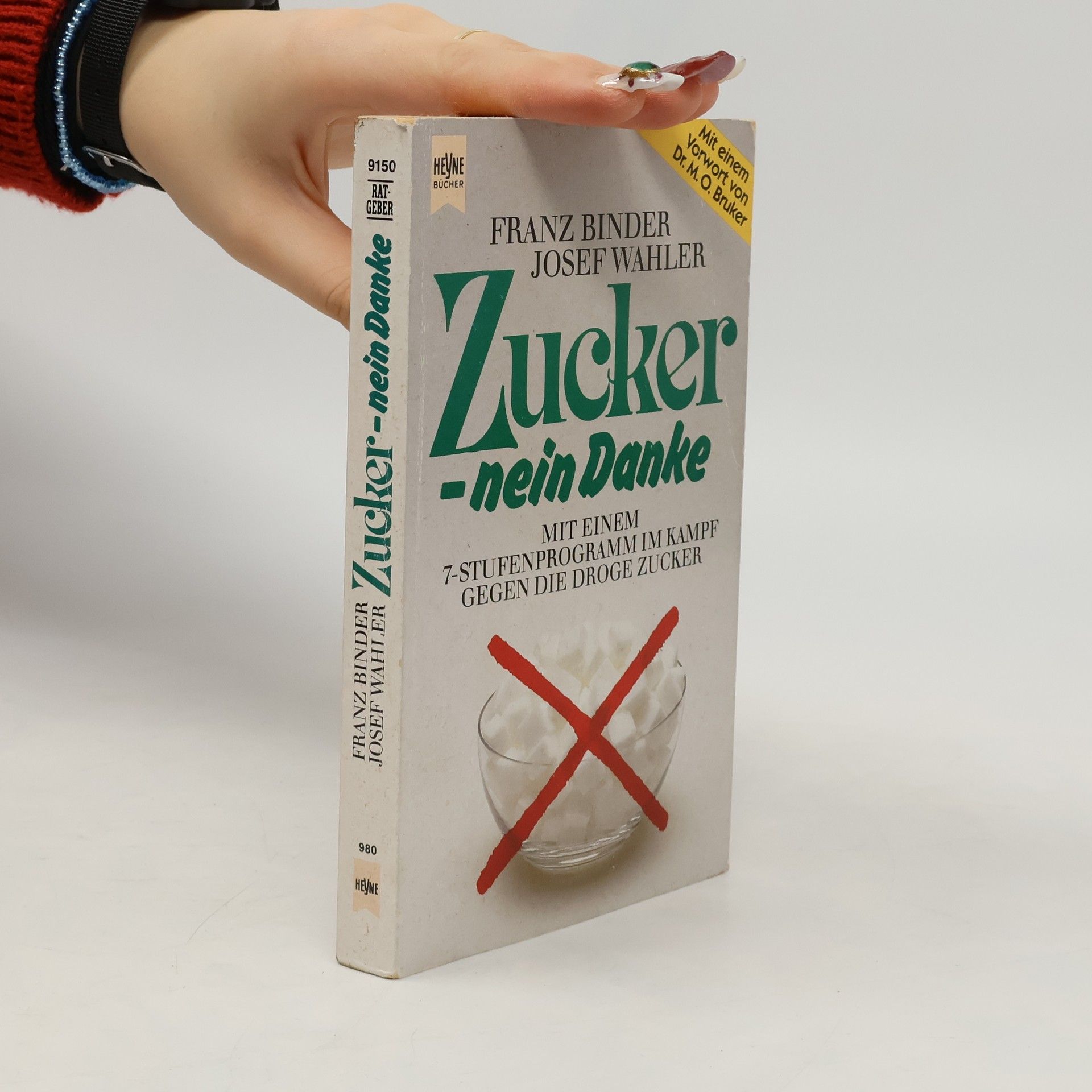 Franz Binder Zucker - nein danke