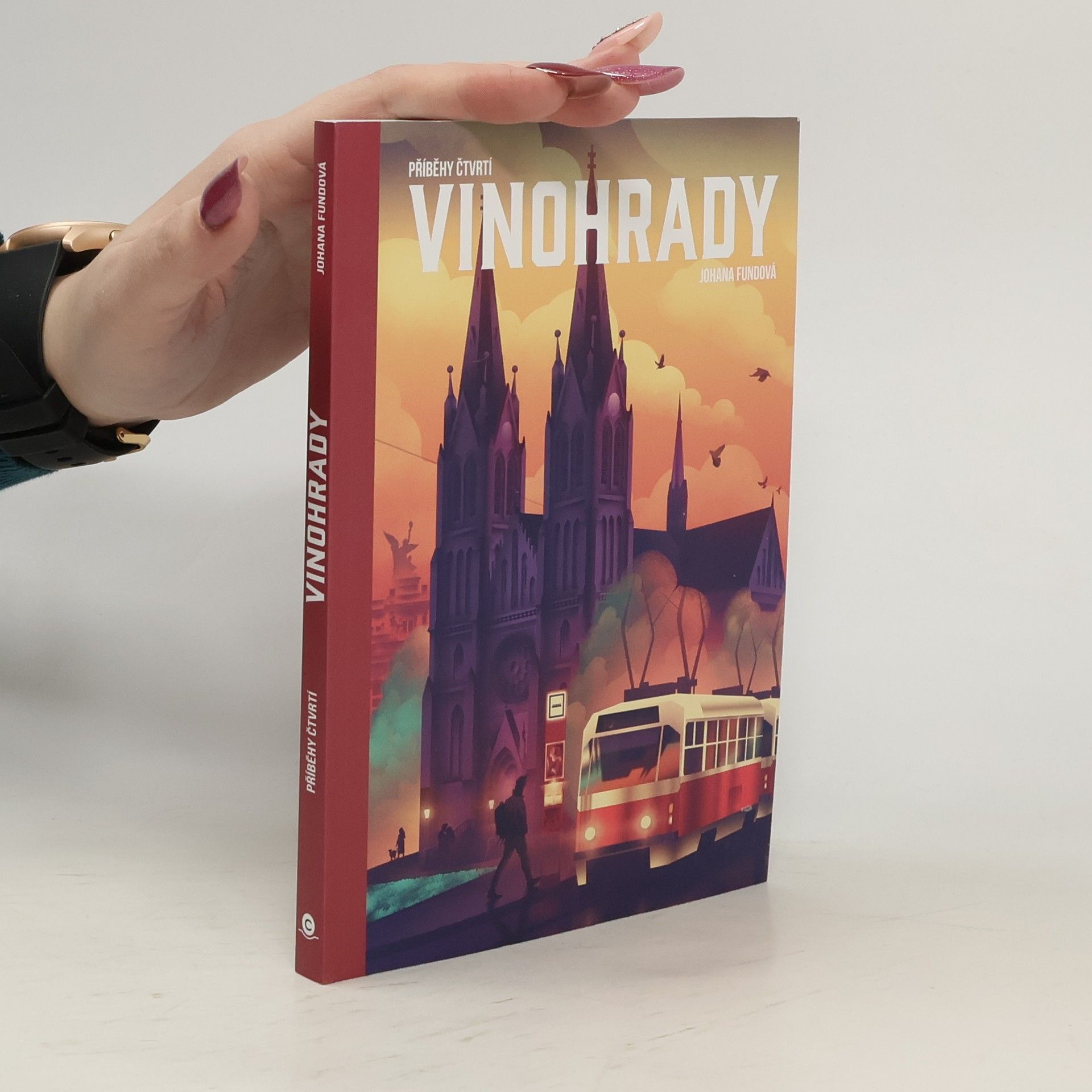 Příběhy čtvrtí : Vinohrady