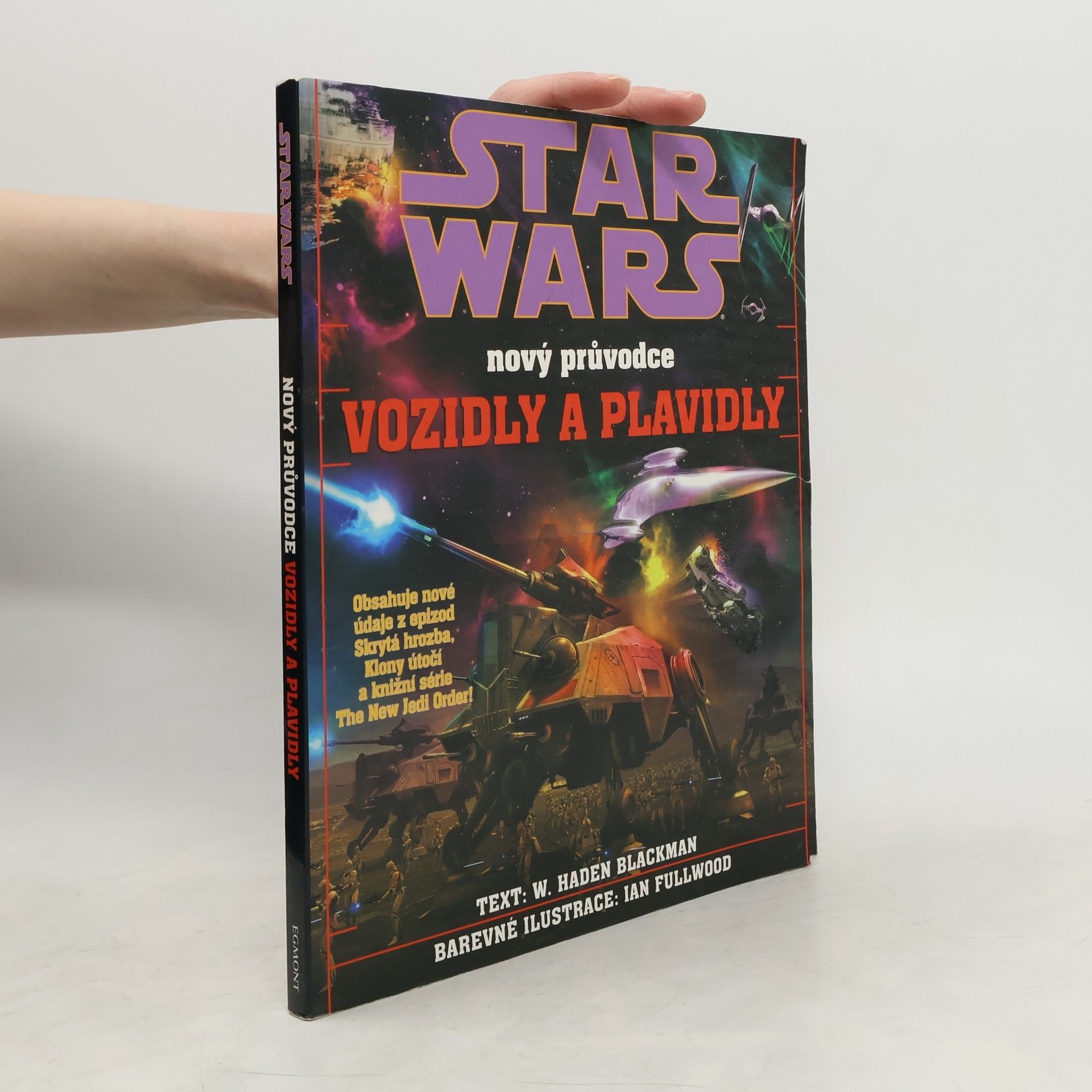 William Haden Blackman Star Wars: Nový průvodce vozidly a plavidly