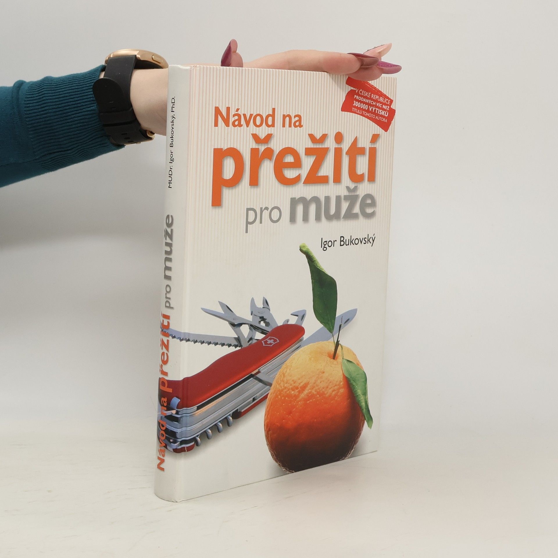 Igor Bukovský Návod na přežití pro muže