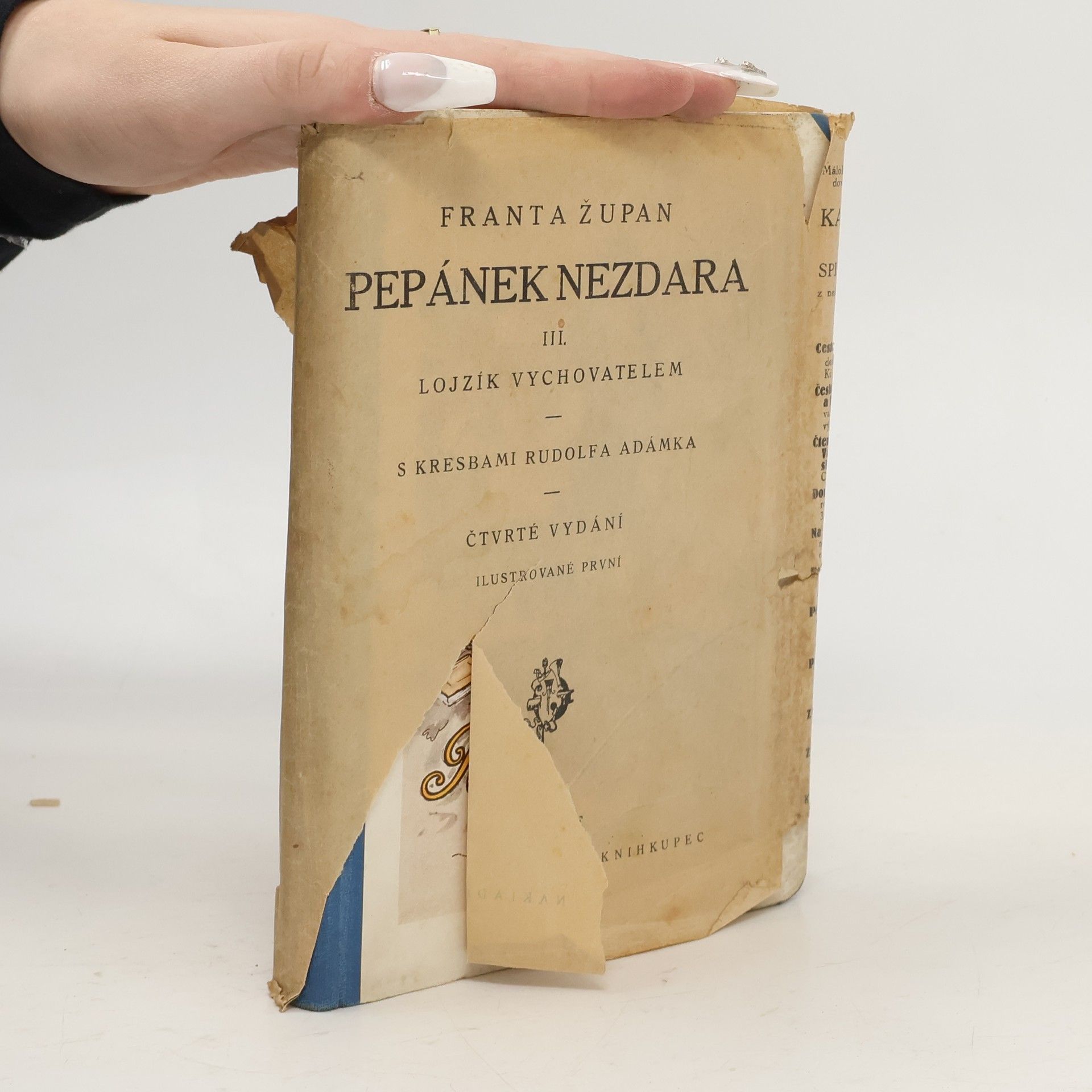 Franta Župan Pepánek Nezdara 2: III. Lojzík vychovatelem, IV. Kontracht velkého dědečka