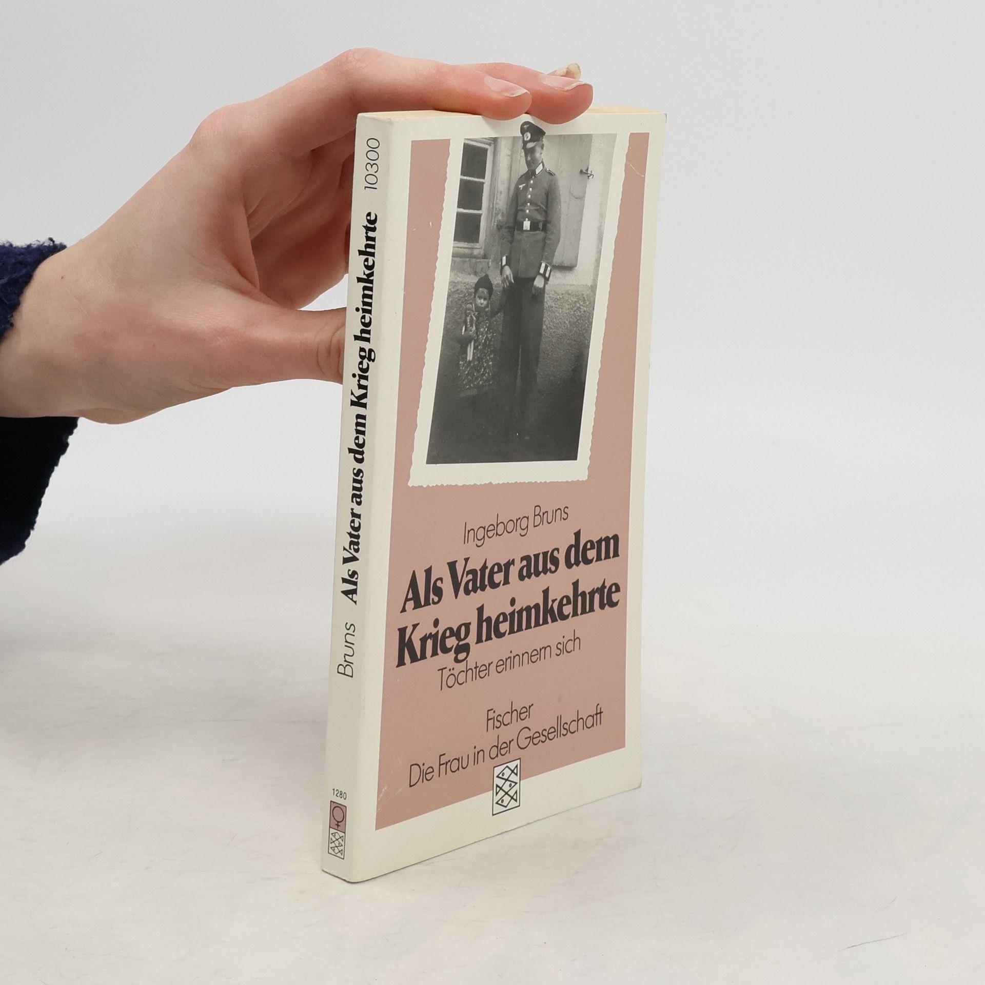 Ingeborg Bruns Als Vater aus dem Krieg heimkehrte