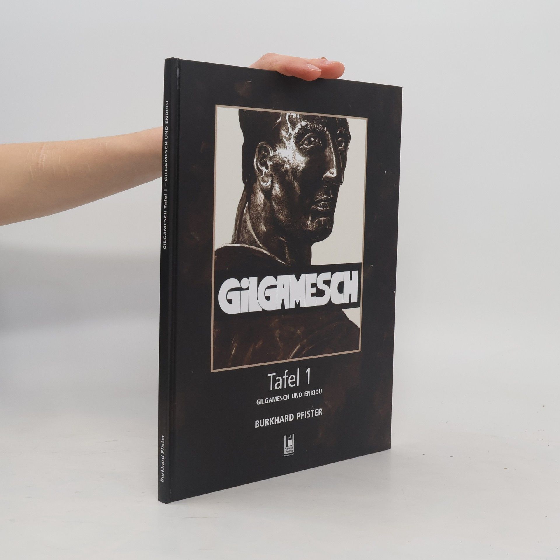 Auteurscollectief Gilgamesch Tafel 1 - Gilgamesch und Enkidu