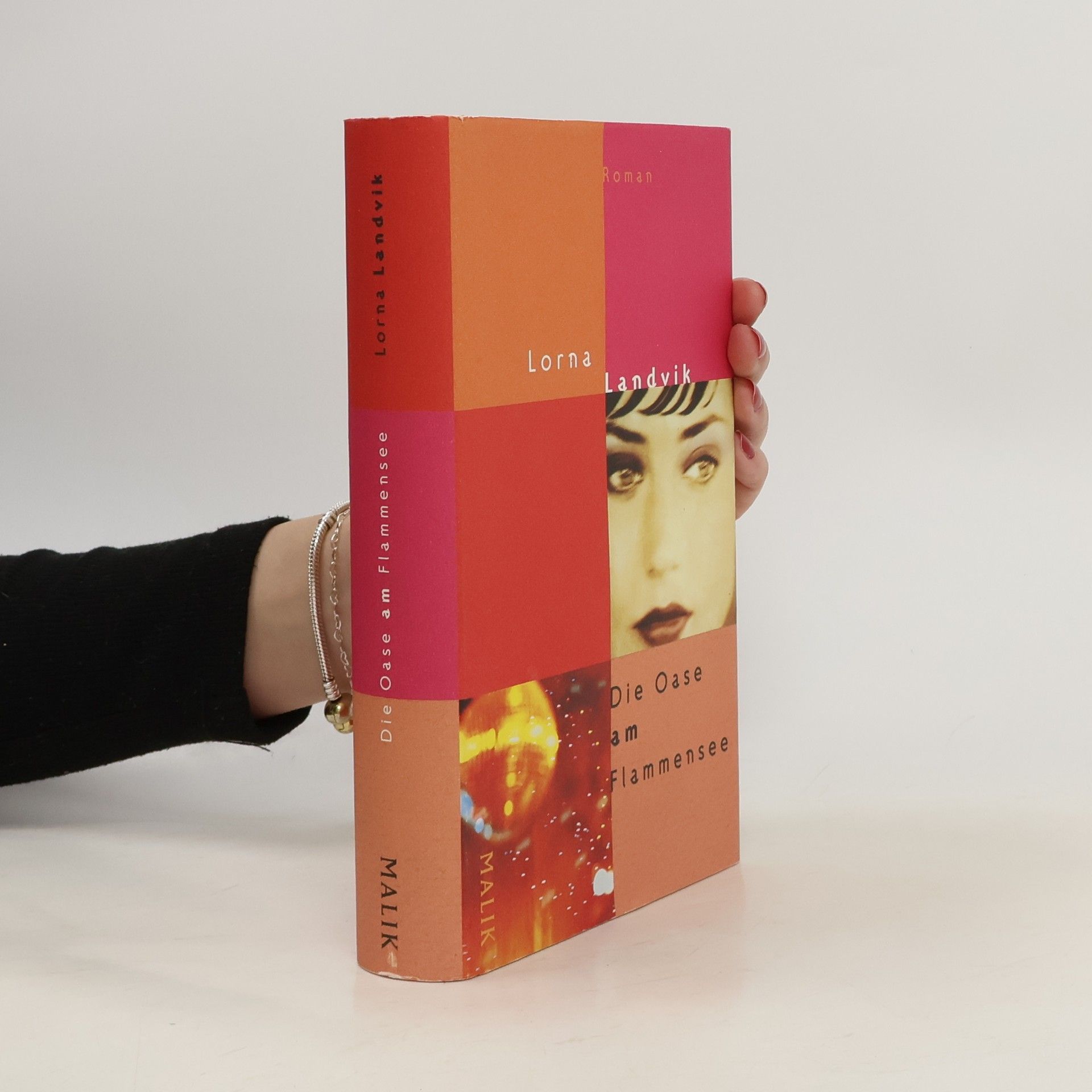 Lorna Landvik Die Oase am Flammensee