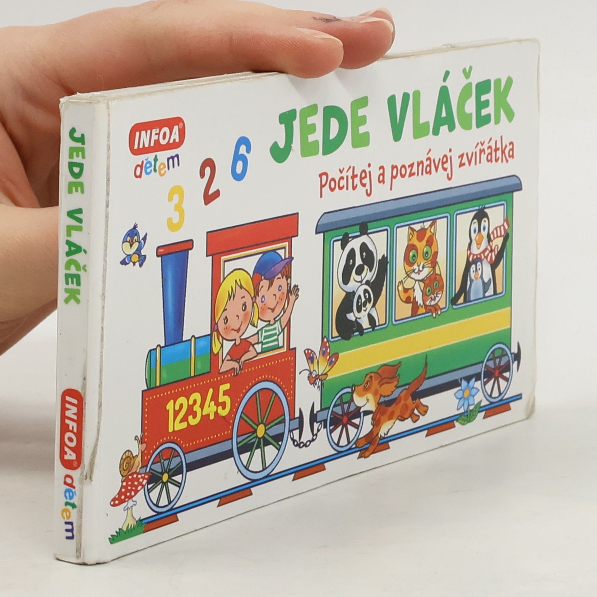 Antonín Šplíchal Jede vláček. Počítej a poznávej zvířátka