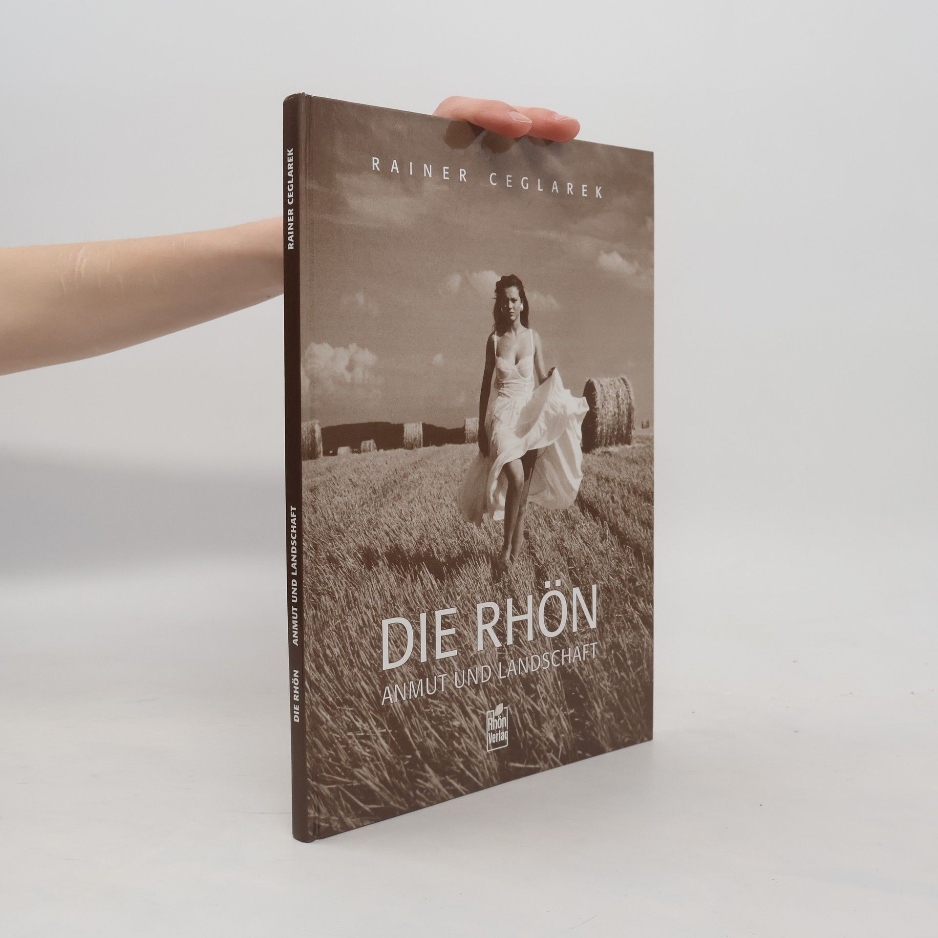 Rainer Ceglarek Die Rhön