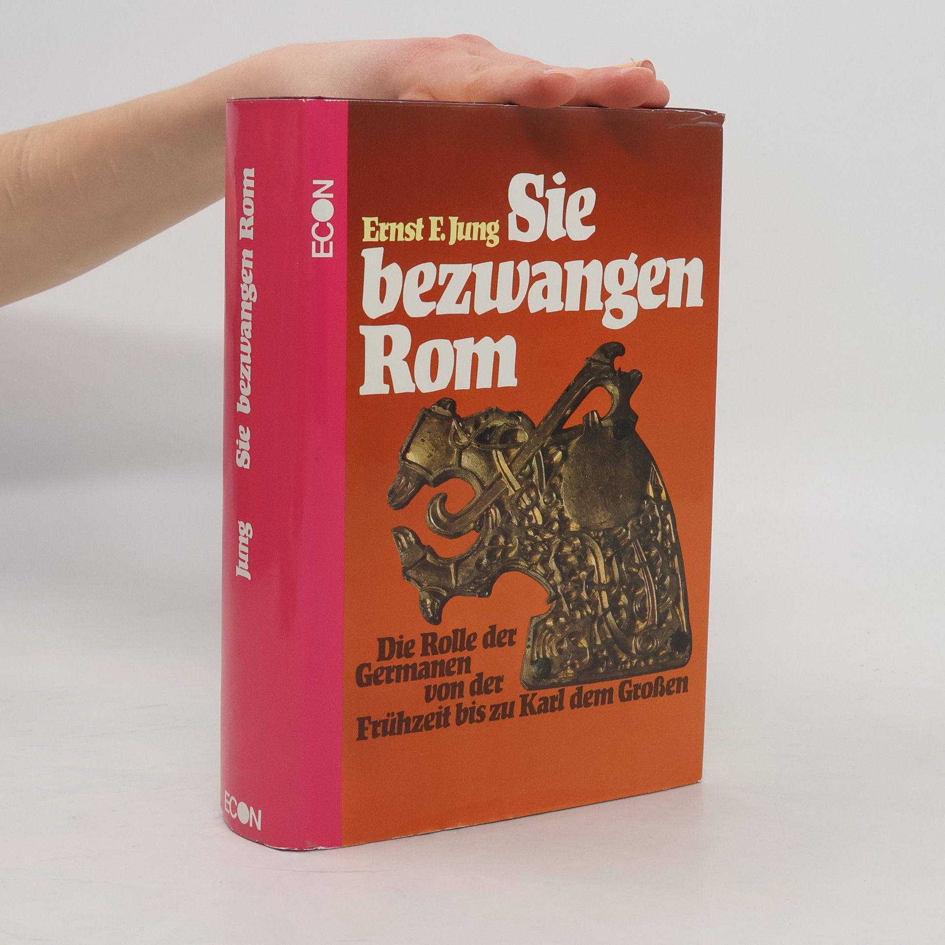 Sie bezwangen Rom