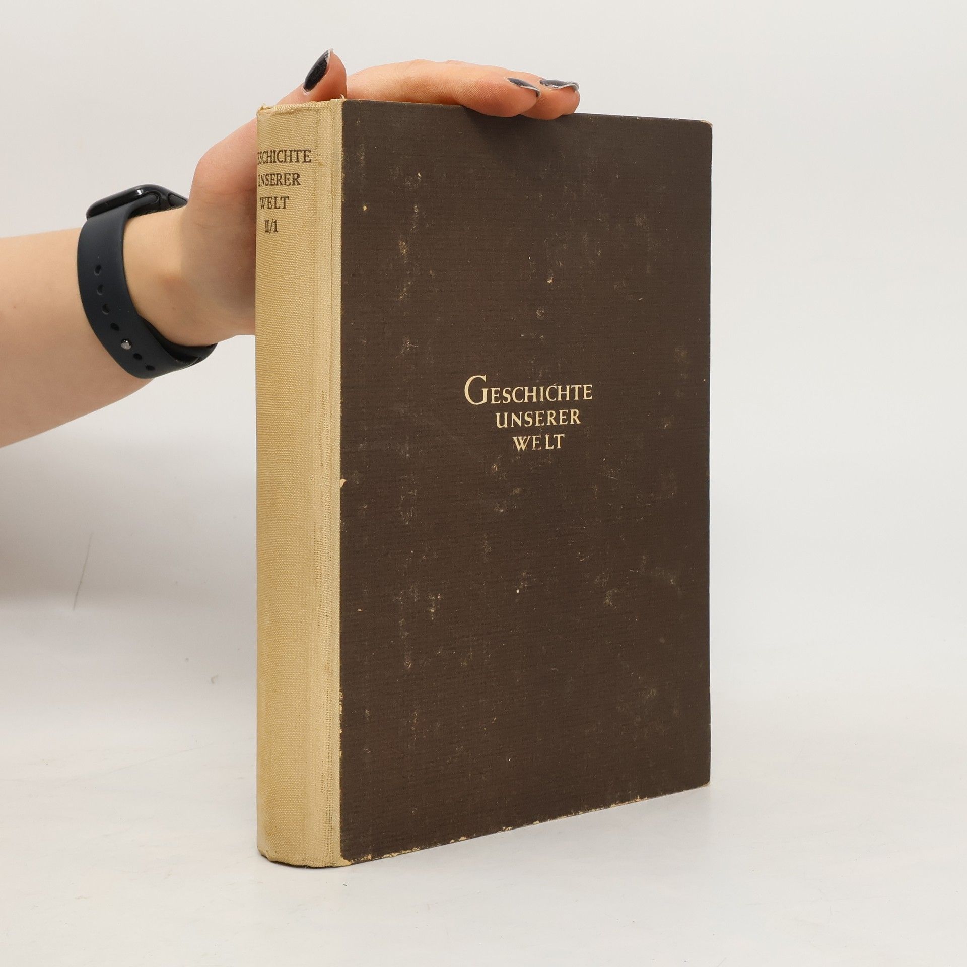 Collectif d'auteurs Geschichte unserer Welt II/2