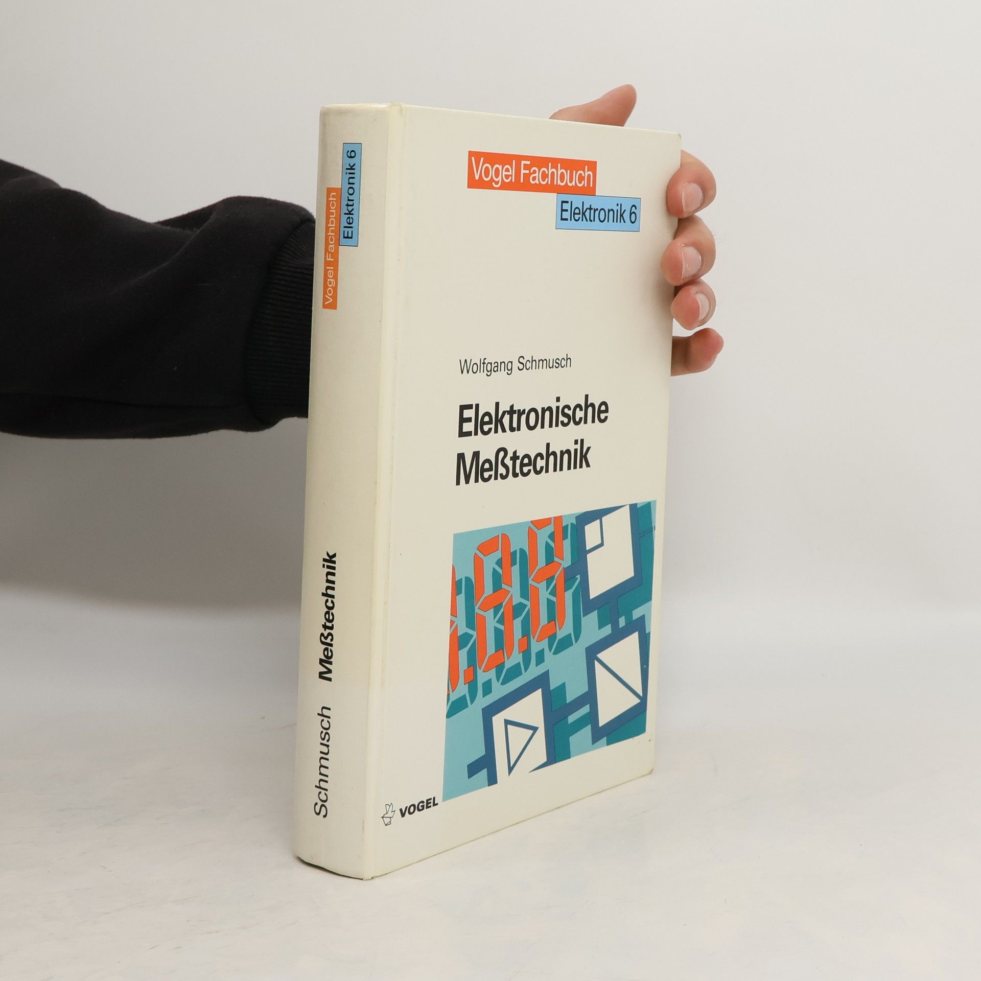 Wolfgang Schmusch Elektronische Meßtechnik