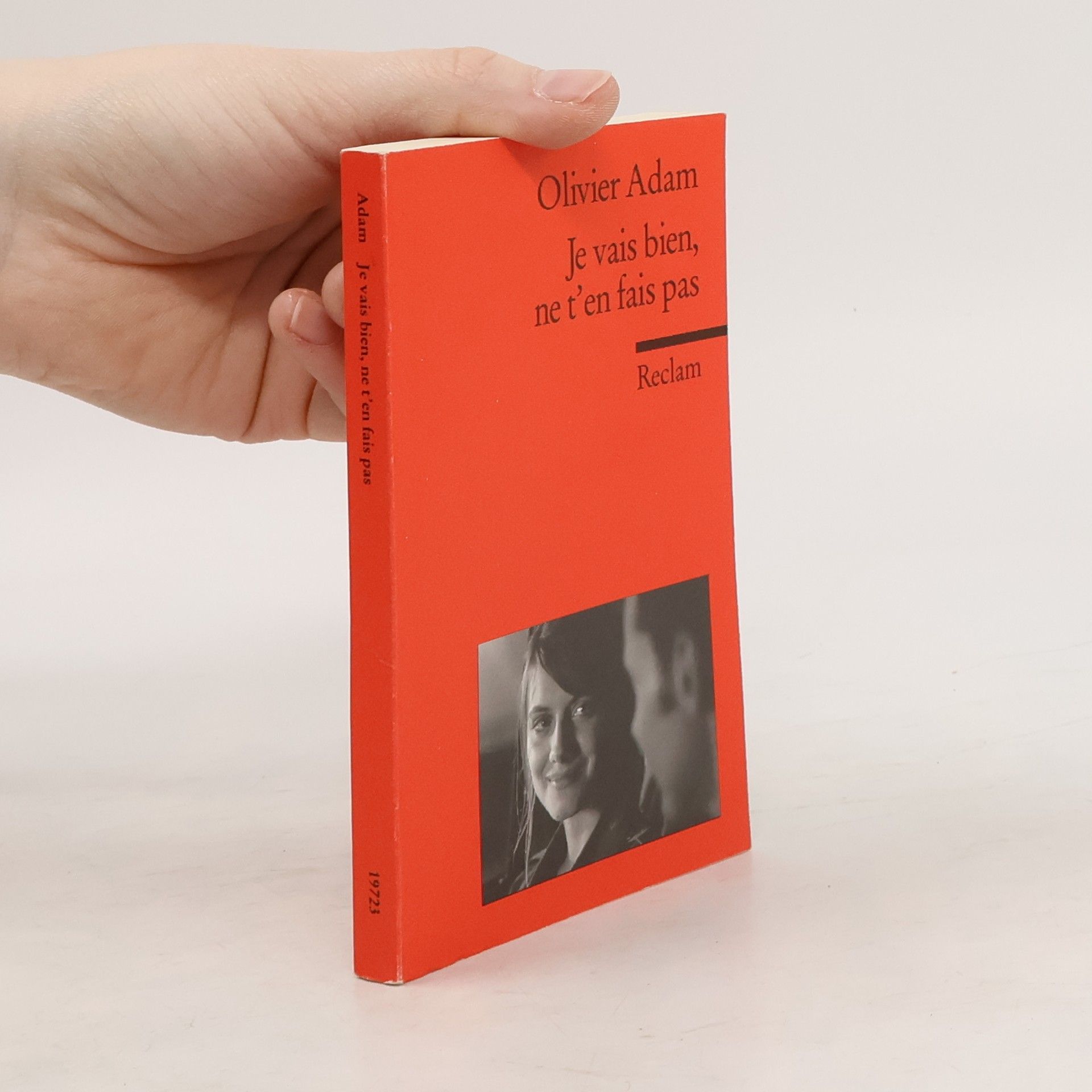 Olivier Adam Je vais bien, ne t'en fais pas