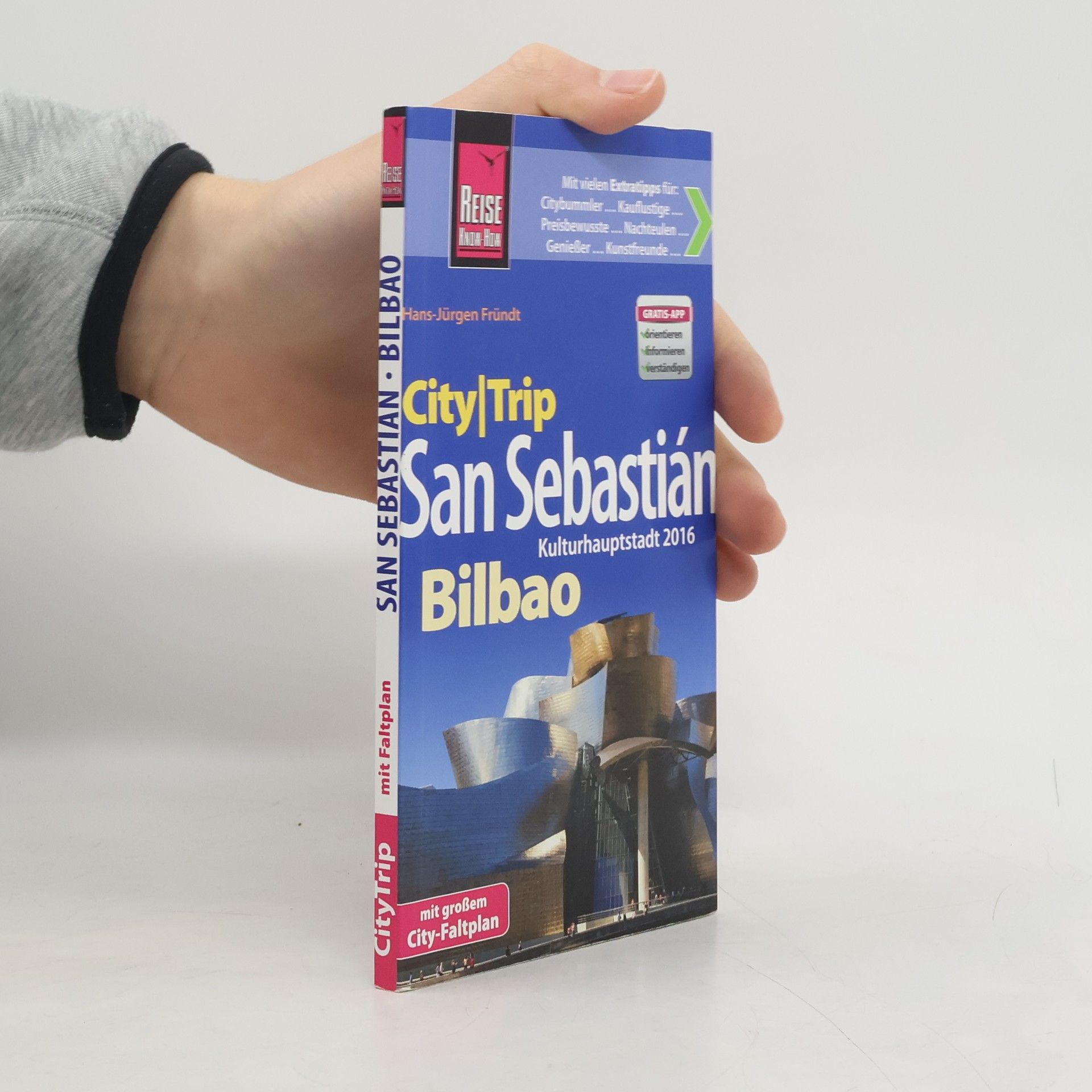 Hans-Jürgen Fründt San Sebastián Kulturhauptstadt 2016, Bilbao