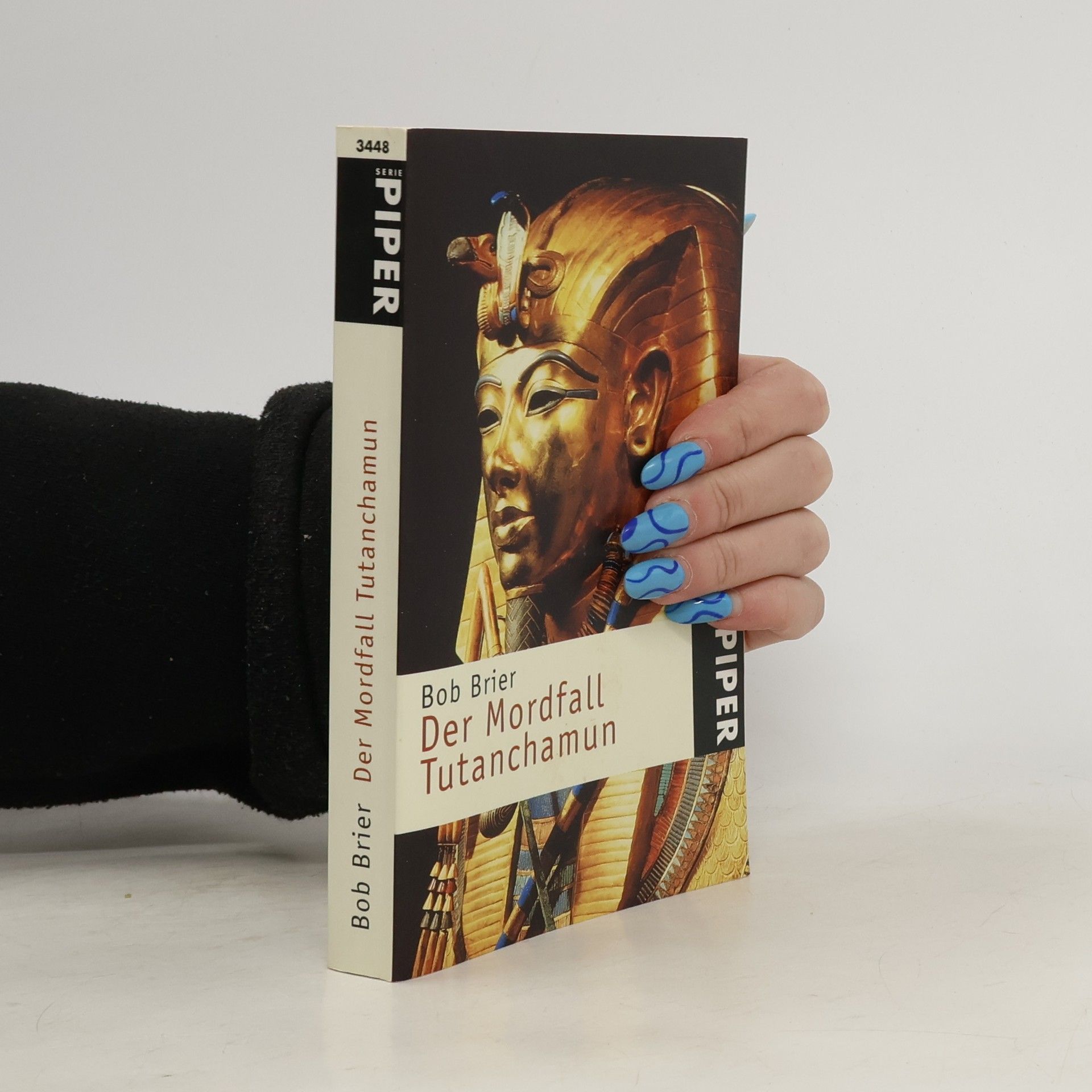 Bob Brier Der Mordfall Tutanchamun