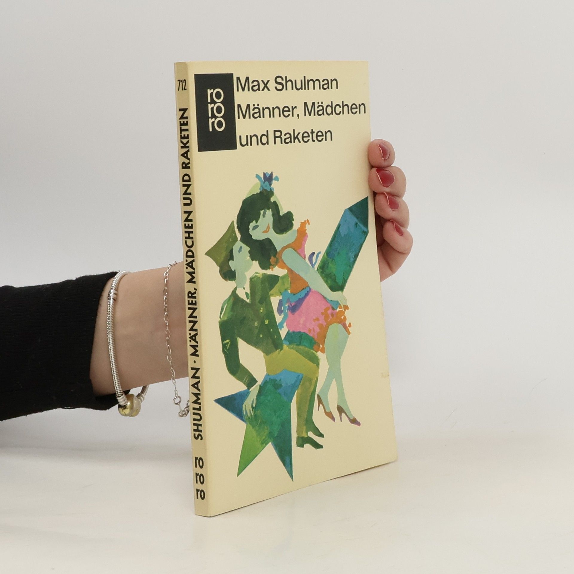 Max Shulman Männer, Mädchen und Raketen