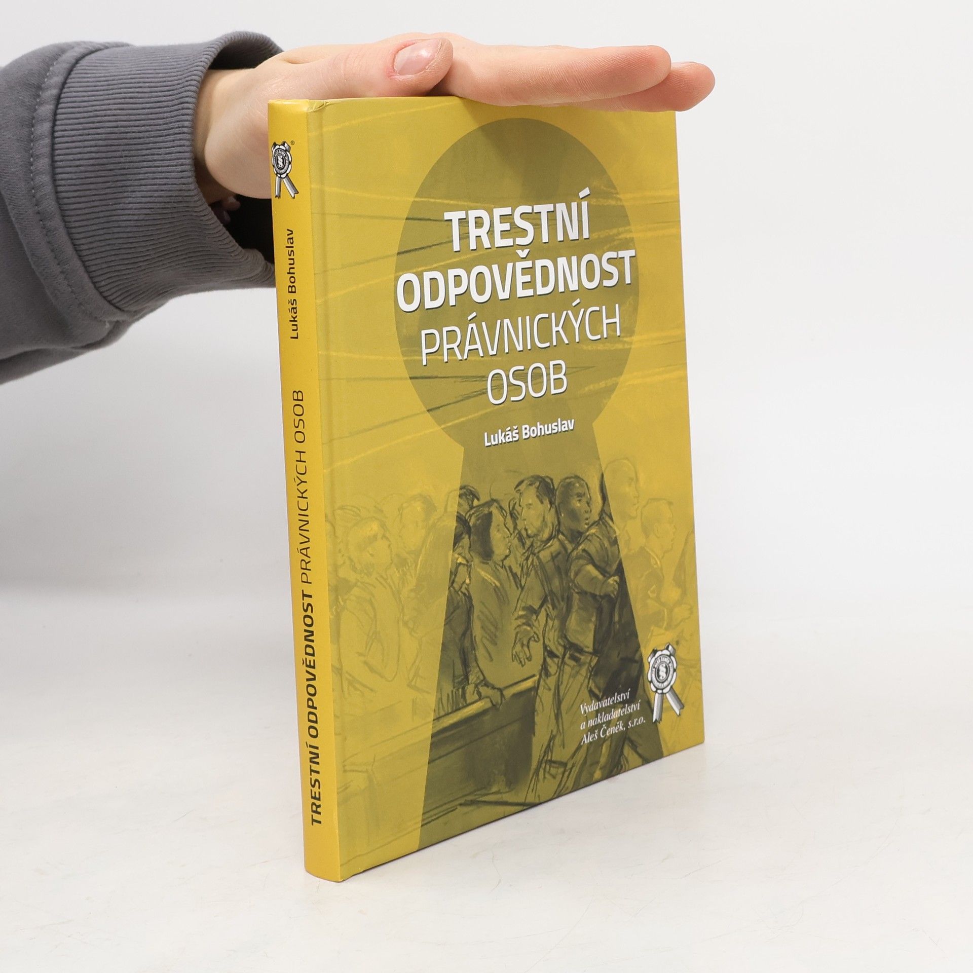 Lukáš Bohuslav Trestní odpovědnost právnických osob