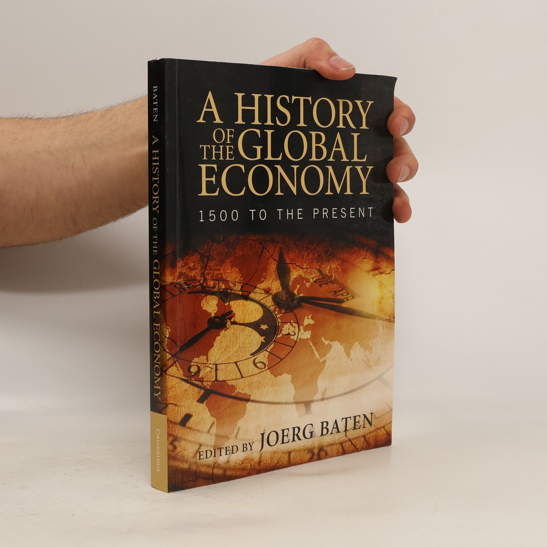 Jörg Baten A History of the Global Economy