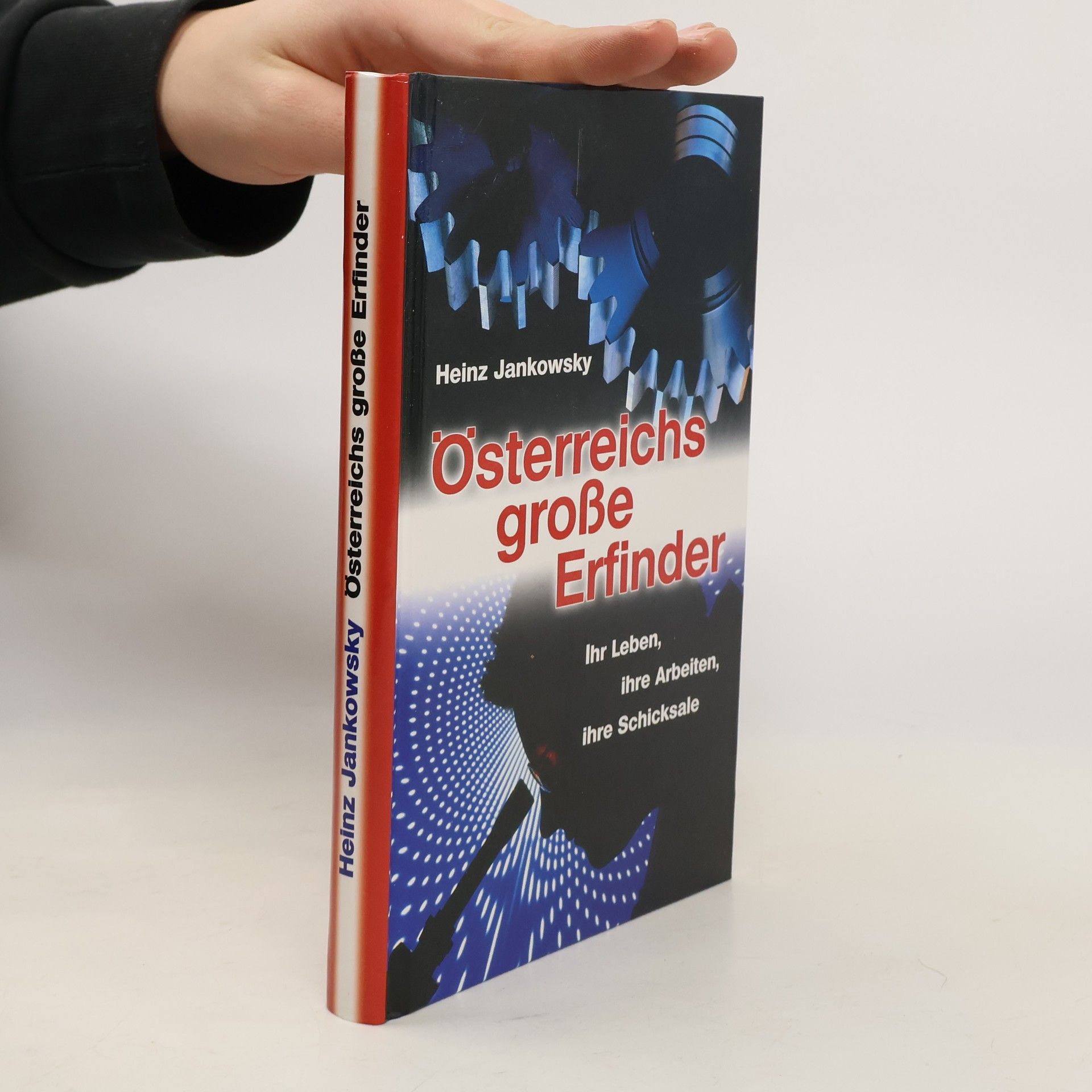 Heinz Jankowsky Österreichs große Erfinder