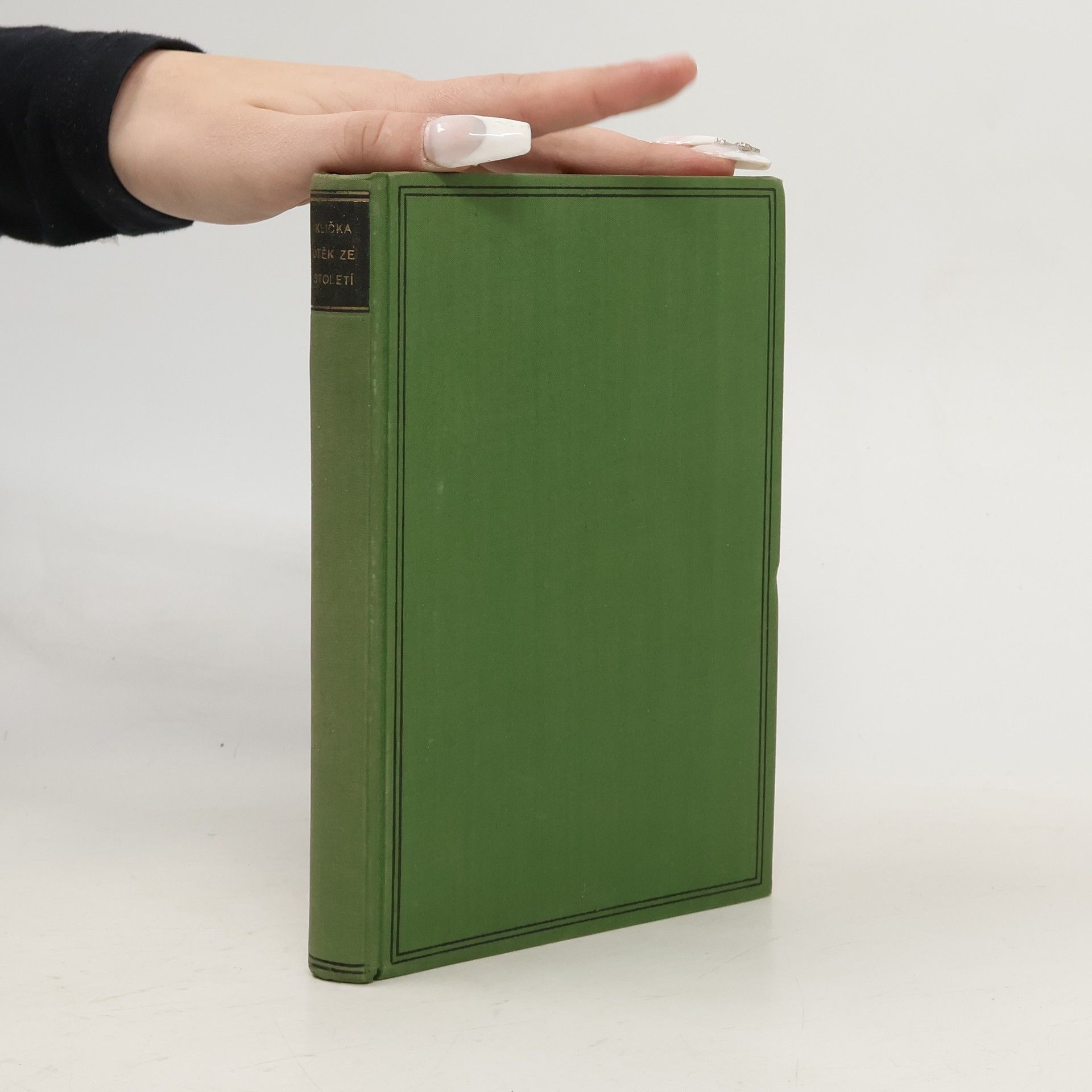 Benjamin Klička Útěk ze století