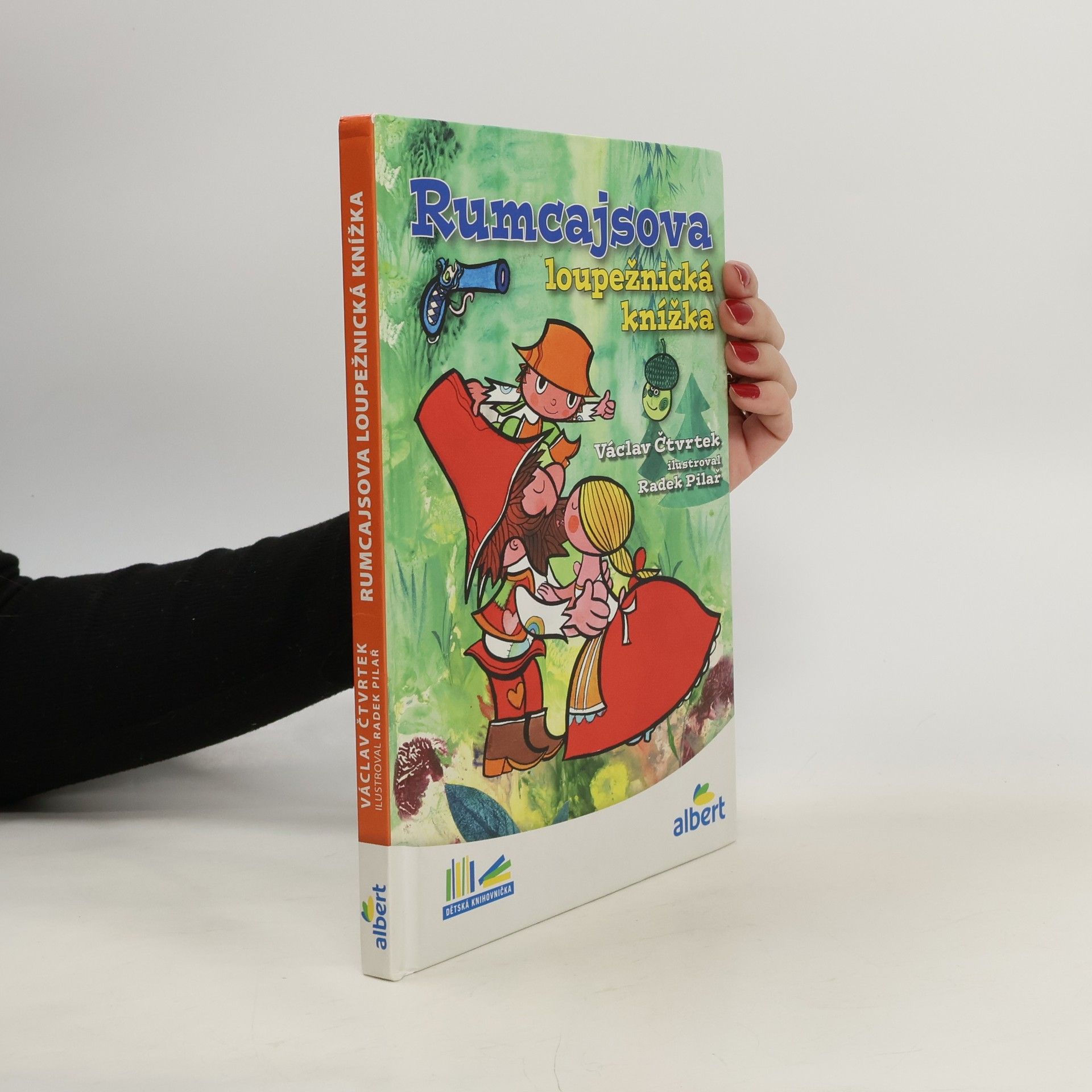 Václav Čtvrtek Rumcajsova loupežnická knížka