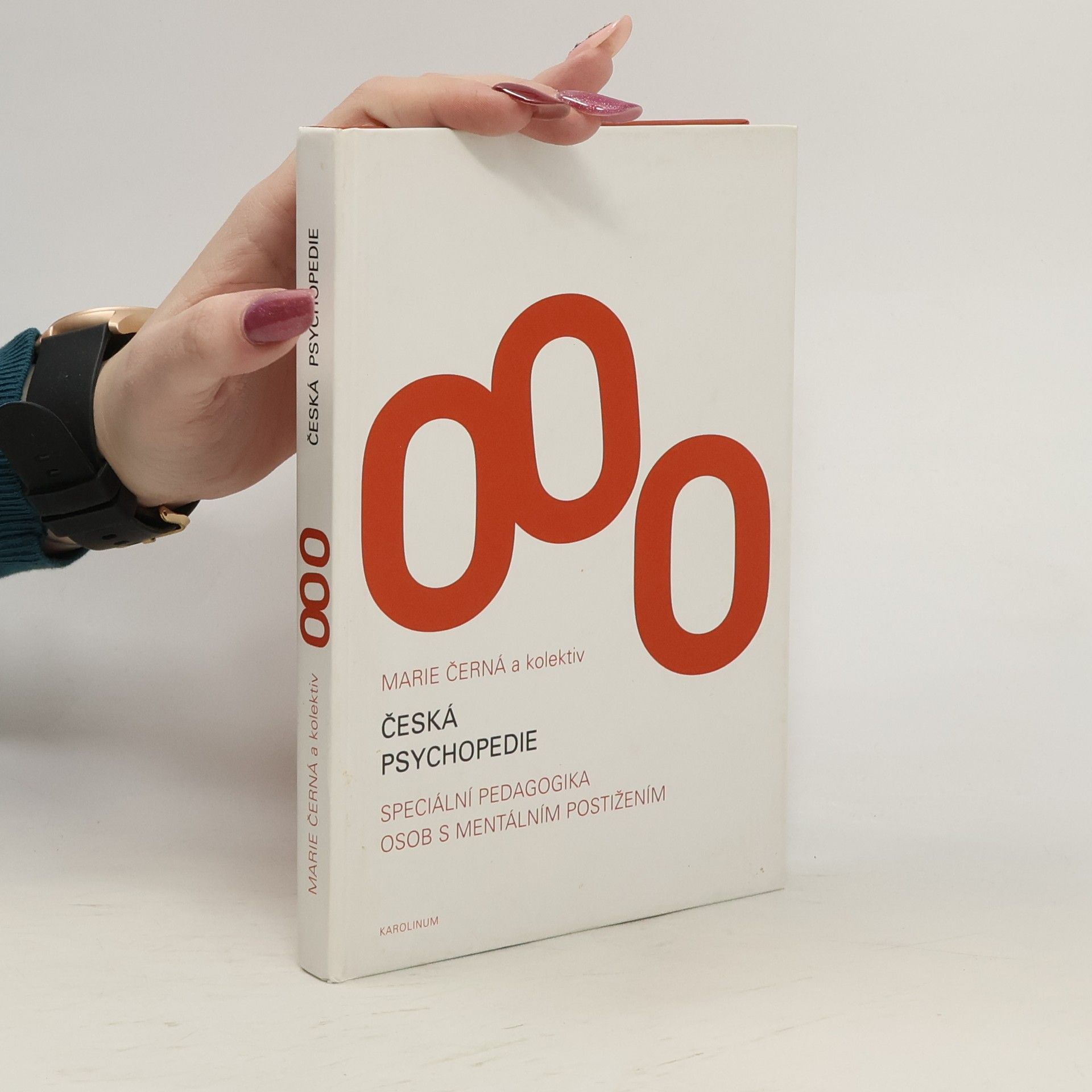 Marie Černá Česká psychopedie: Speciální pedagogika osob s mentálním postižením