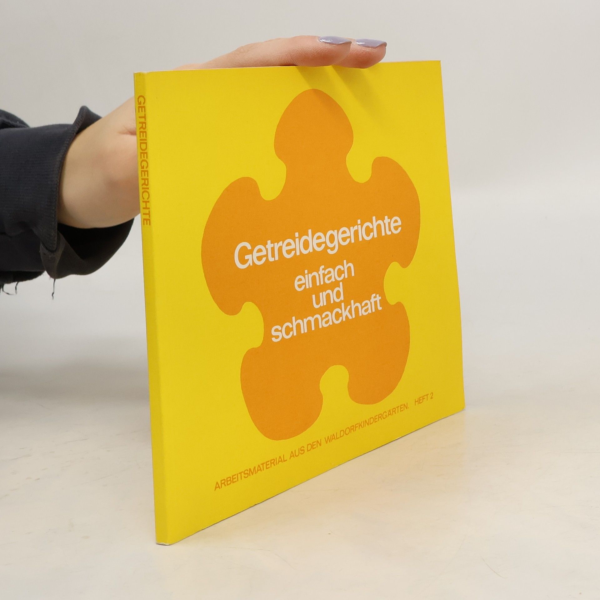 Freya Jaffka Getreidegerichte, einfach und schmackhaft