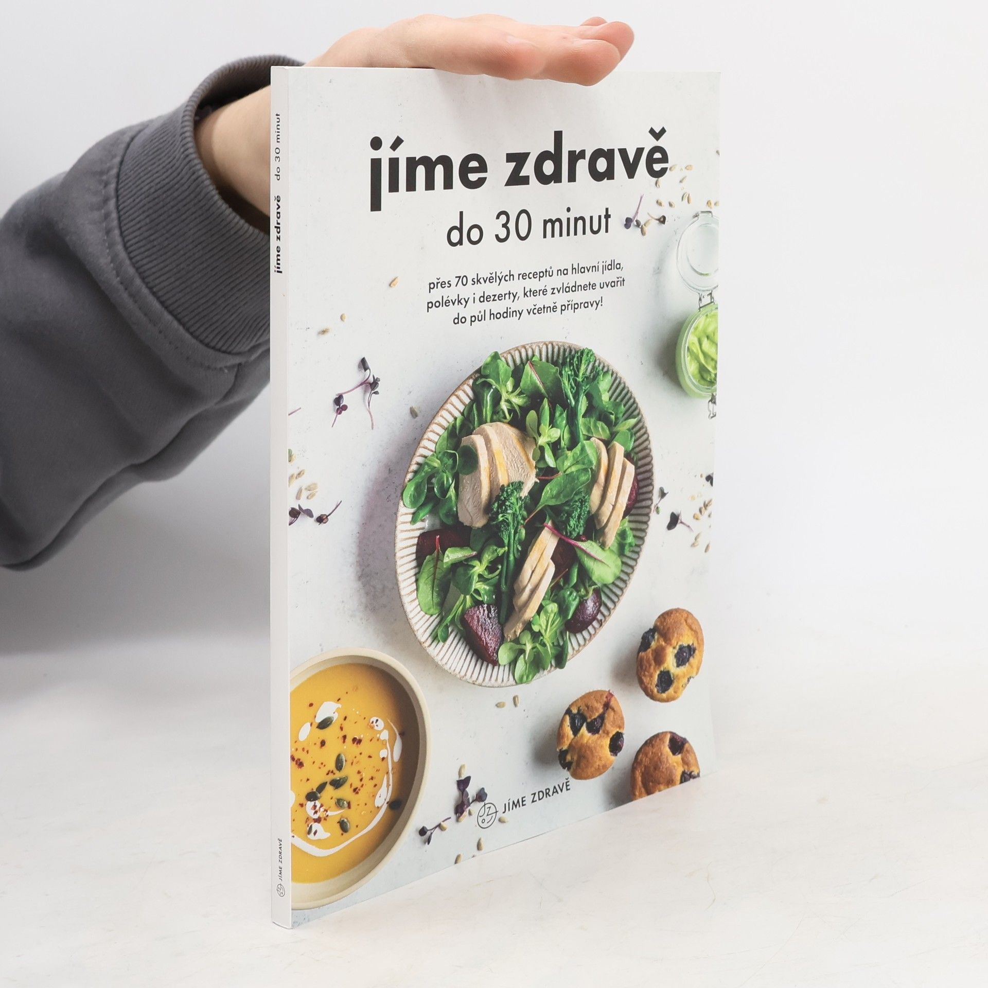 Kolektív autorov Jíme zdravě do 30 minut