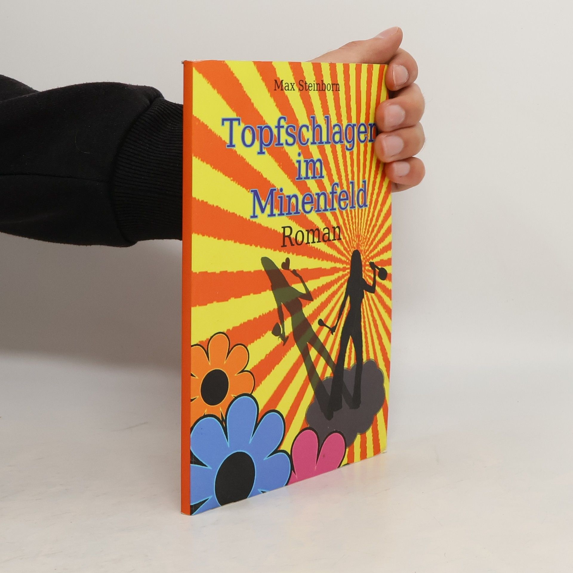 Max Steinborn Topfschlagen im Minenfeld