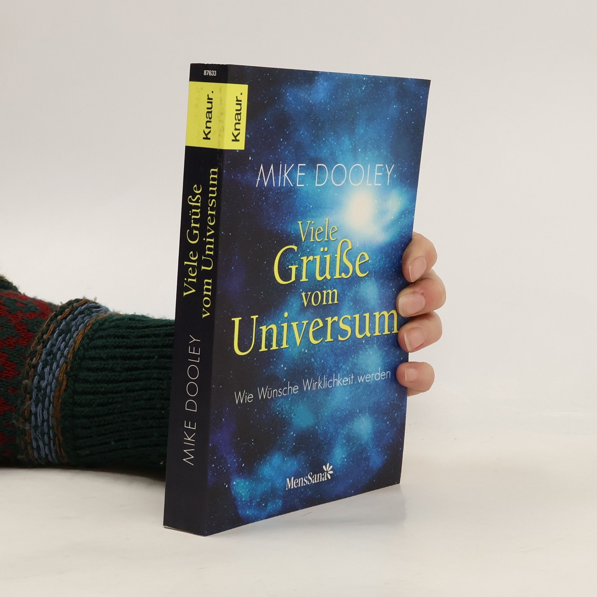Mike Dooley Viele Grüße vom Universum