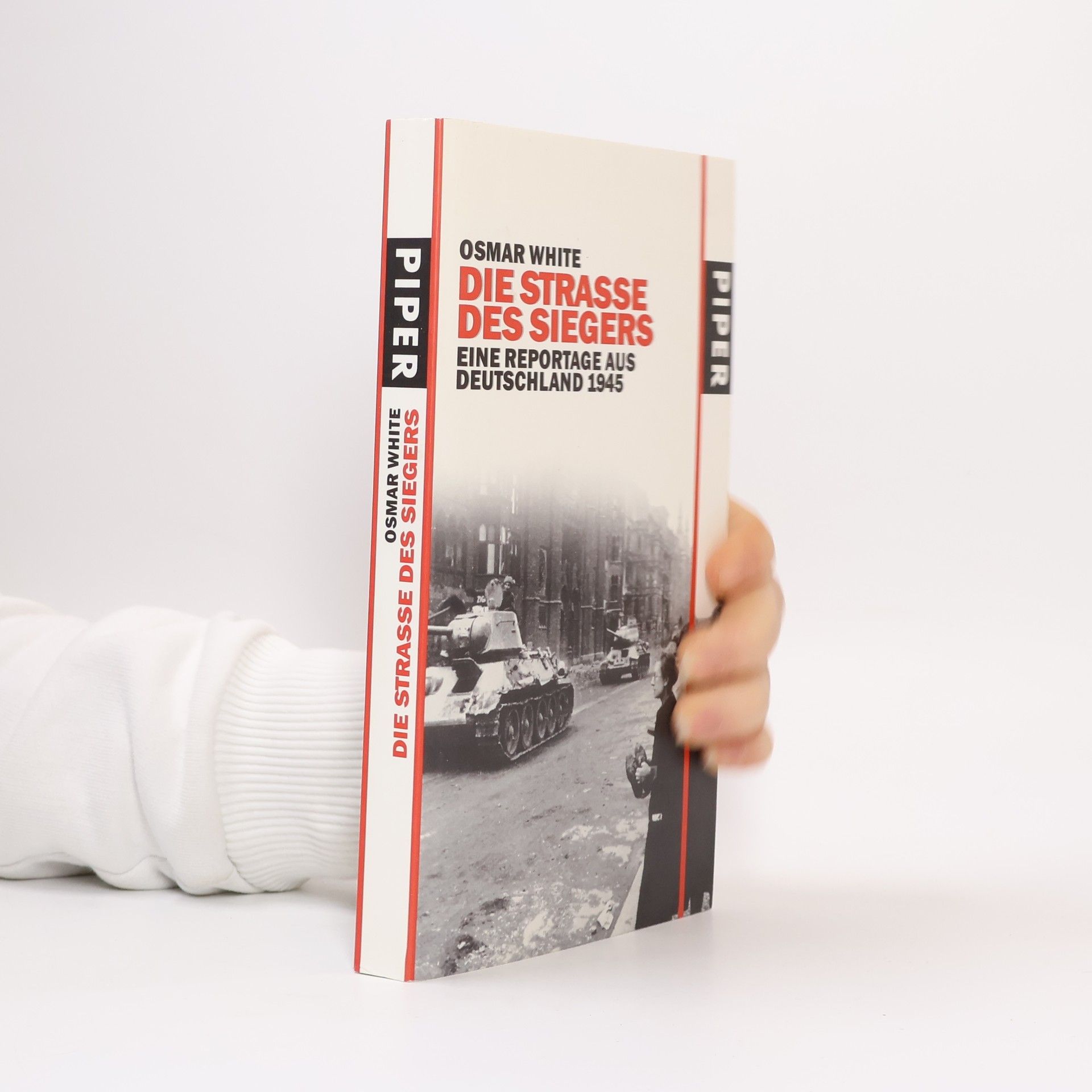 Osmar White Die Straße des Siegers