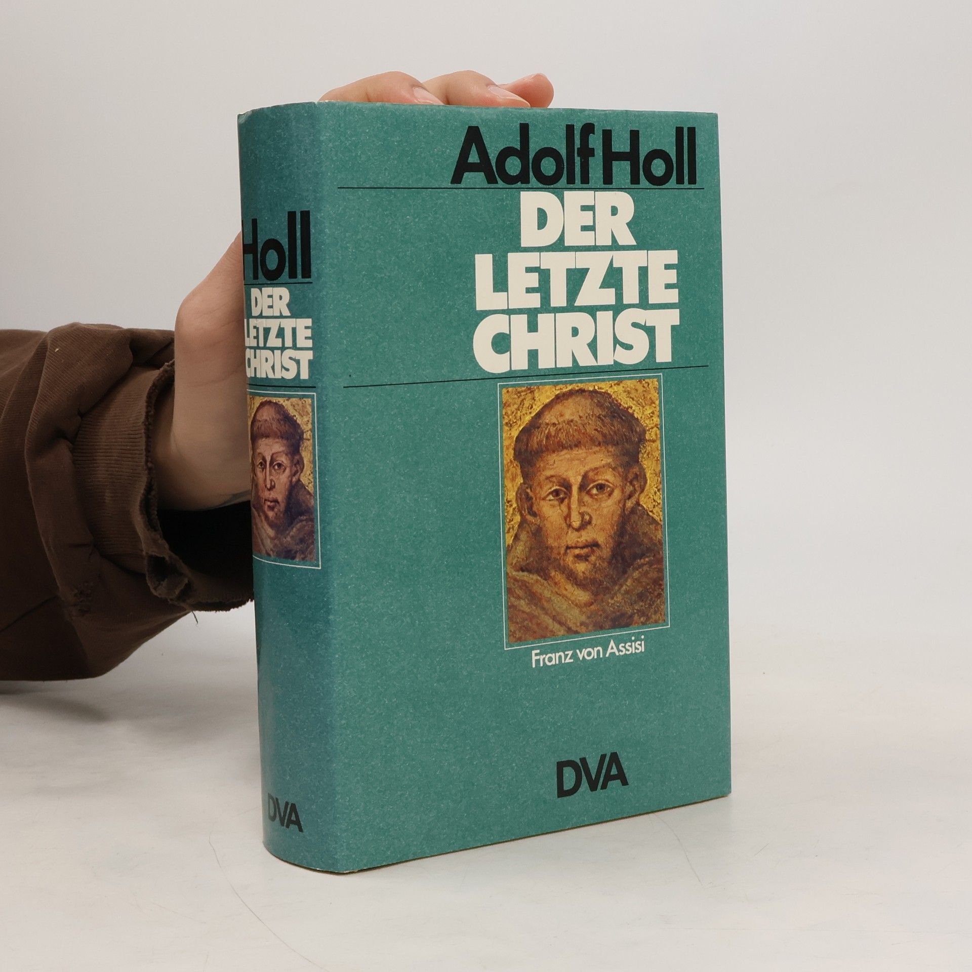 Adolf Holl Der letzte Christ