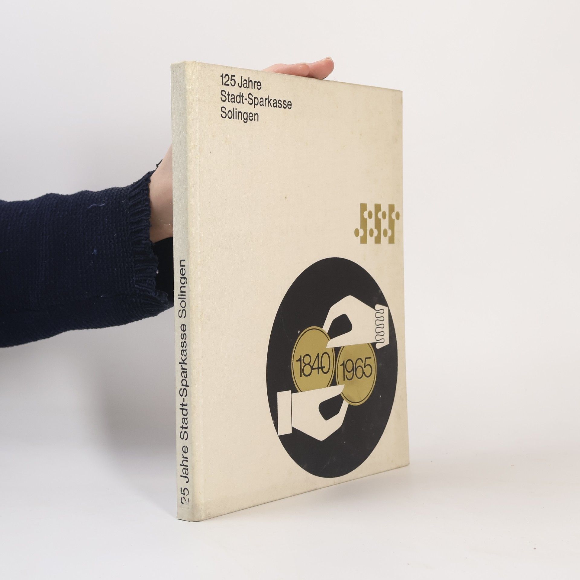 Autorenkollektiv 125 Jahre Stadt-Sparkasse Solingen
