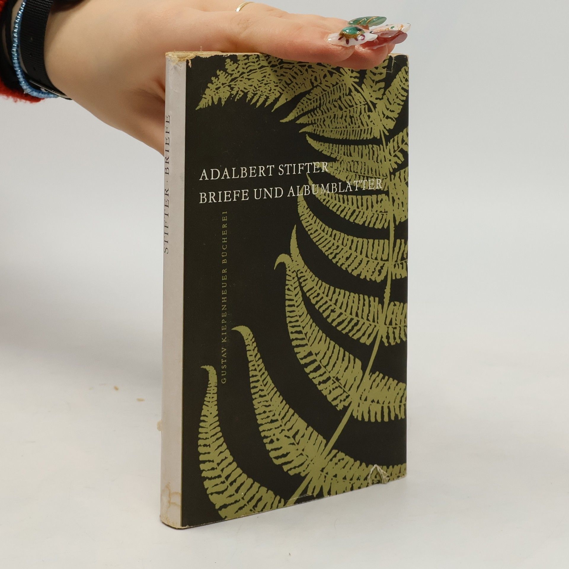 Adalbert Stifter Briefe und Albumblätter