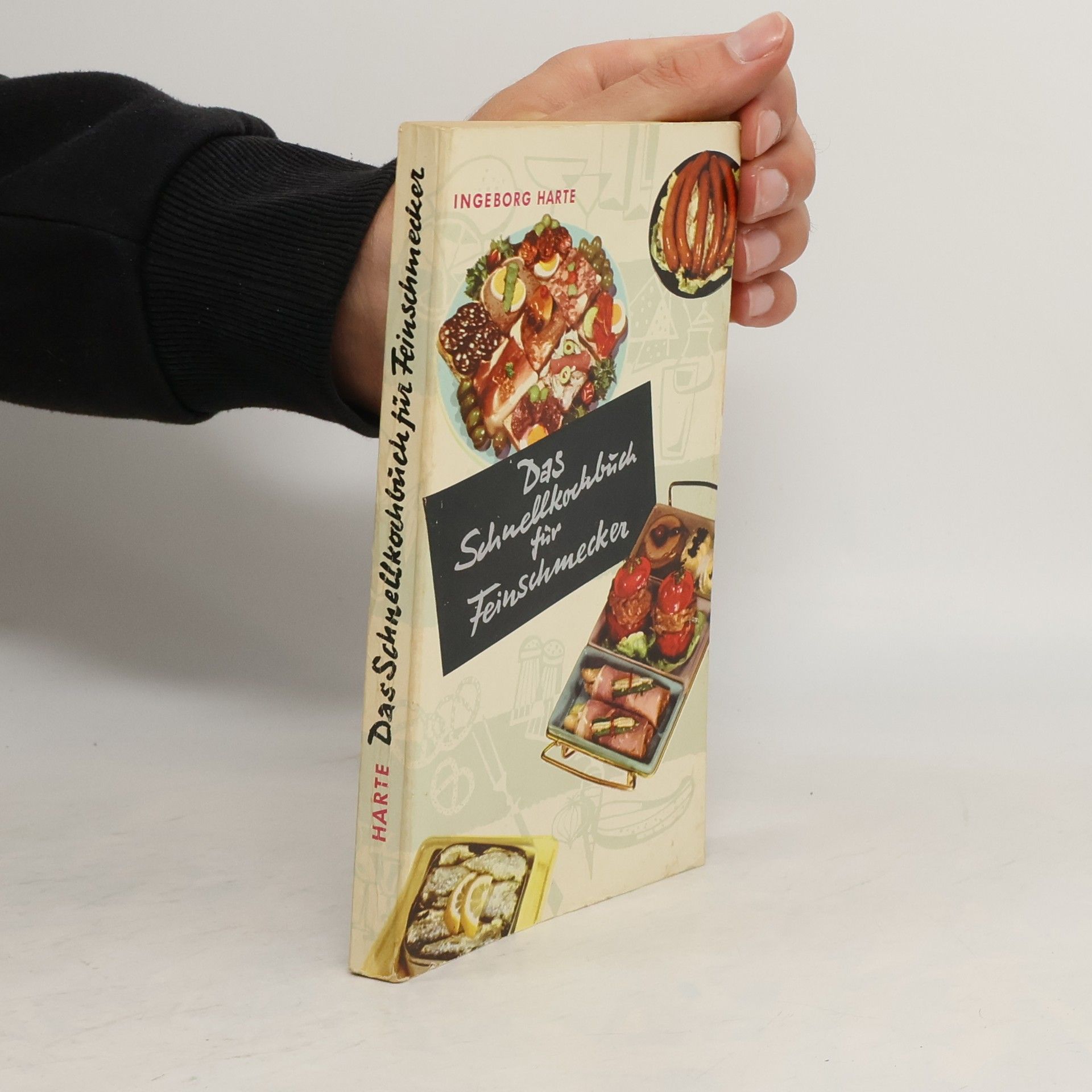 Das Schnellkochbuch für Feinschmecker