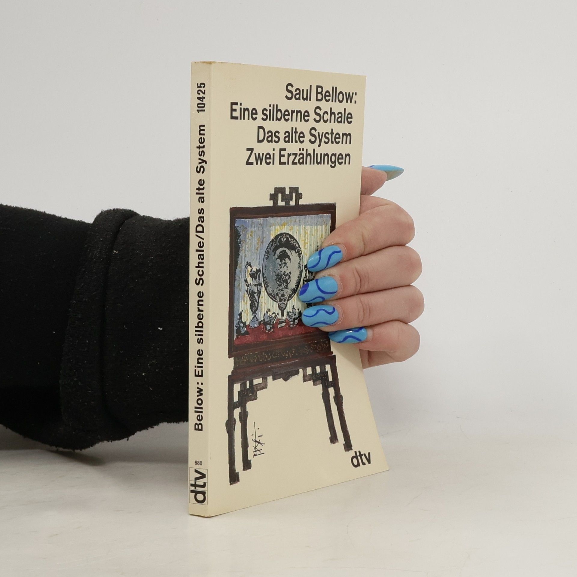 Saul Bellow Eine silberne Schale. Das alte System