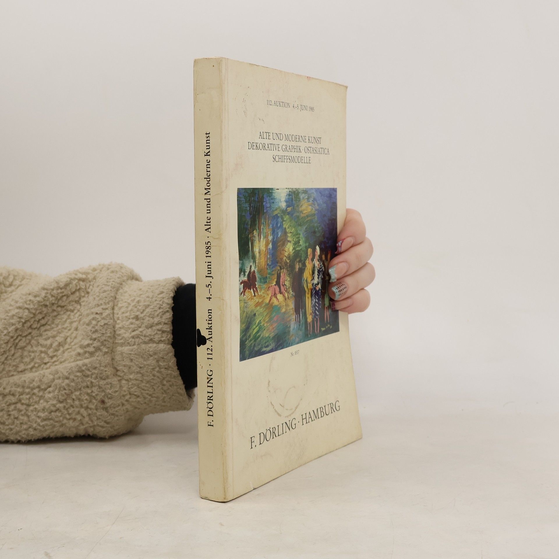 Auteurscollectief Alte und moderne Kunst, dekorative Graphik, Ostasiatica, Schiffsmodelle