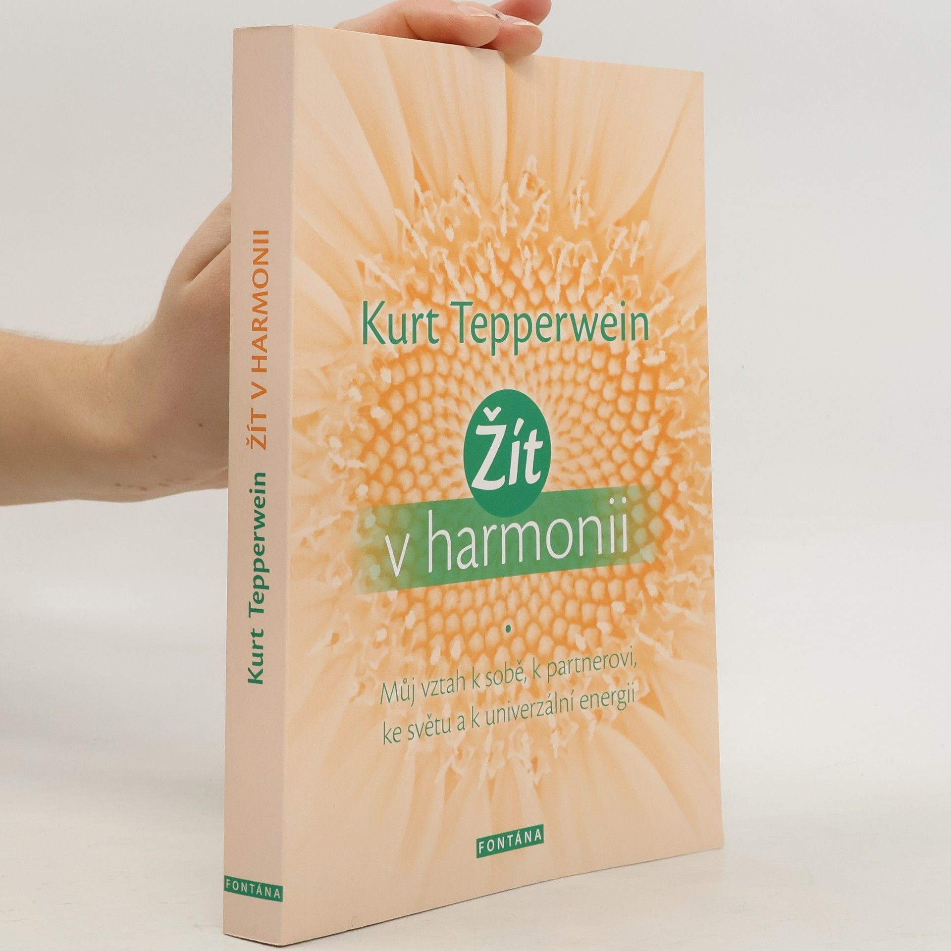 Kurt Tepperwein Žít v harmonii