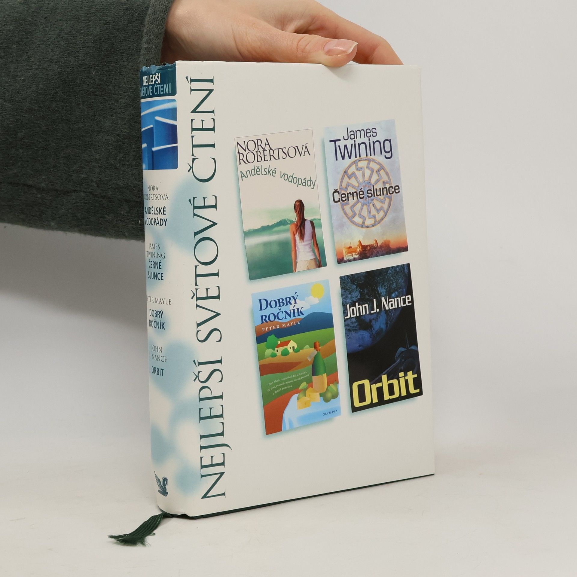Nora Roberts Nejlepší světové čtení: Andělské vodopády, Černé slunce, Dobrý ročník, Orbit