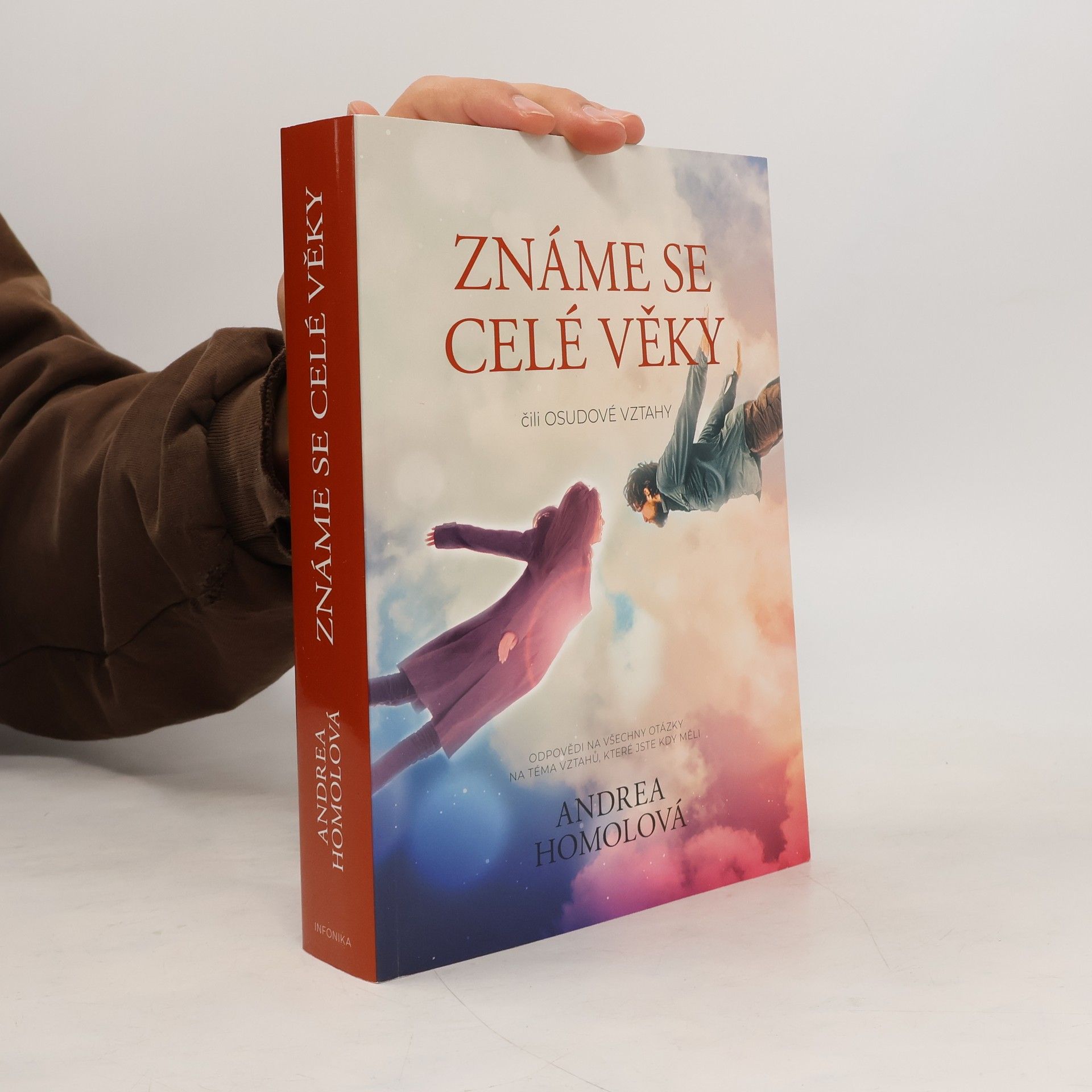 Známe se celé věky, čili, Osudové vztahy