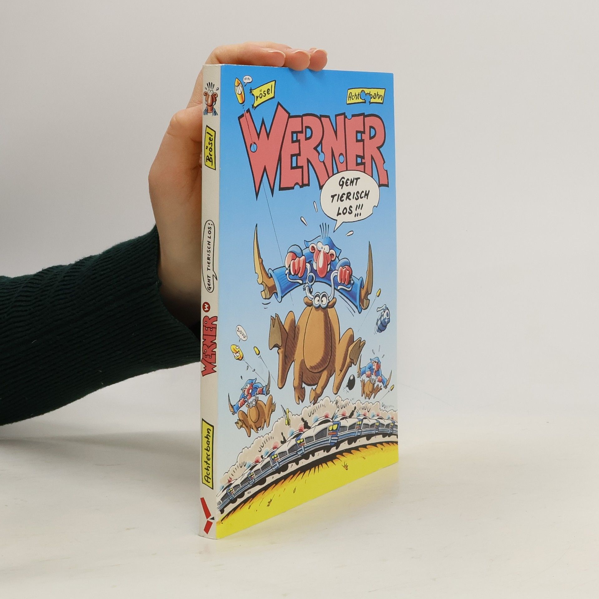 Werner, geht tierisch los!