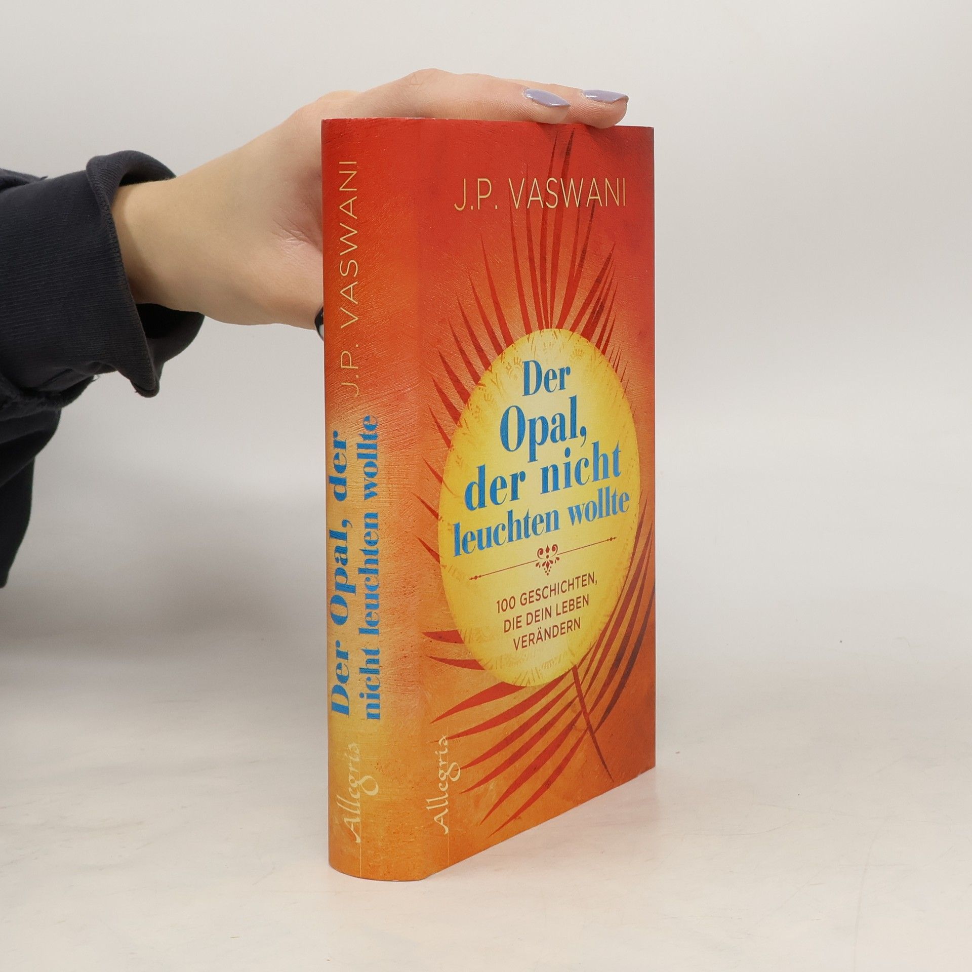 Dada J. P. Vaswani Der Opal, der nicht leuchten wollte