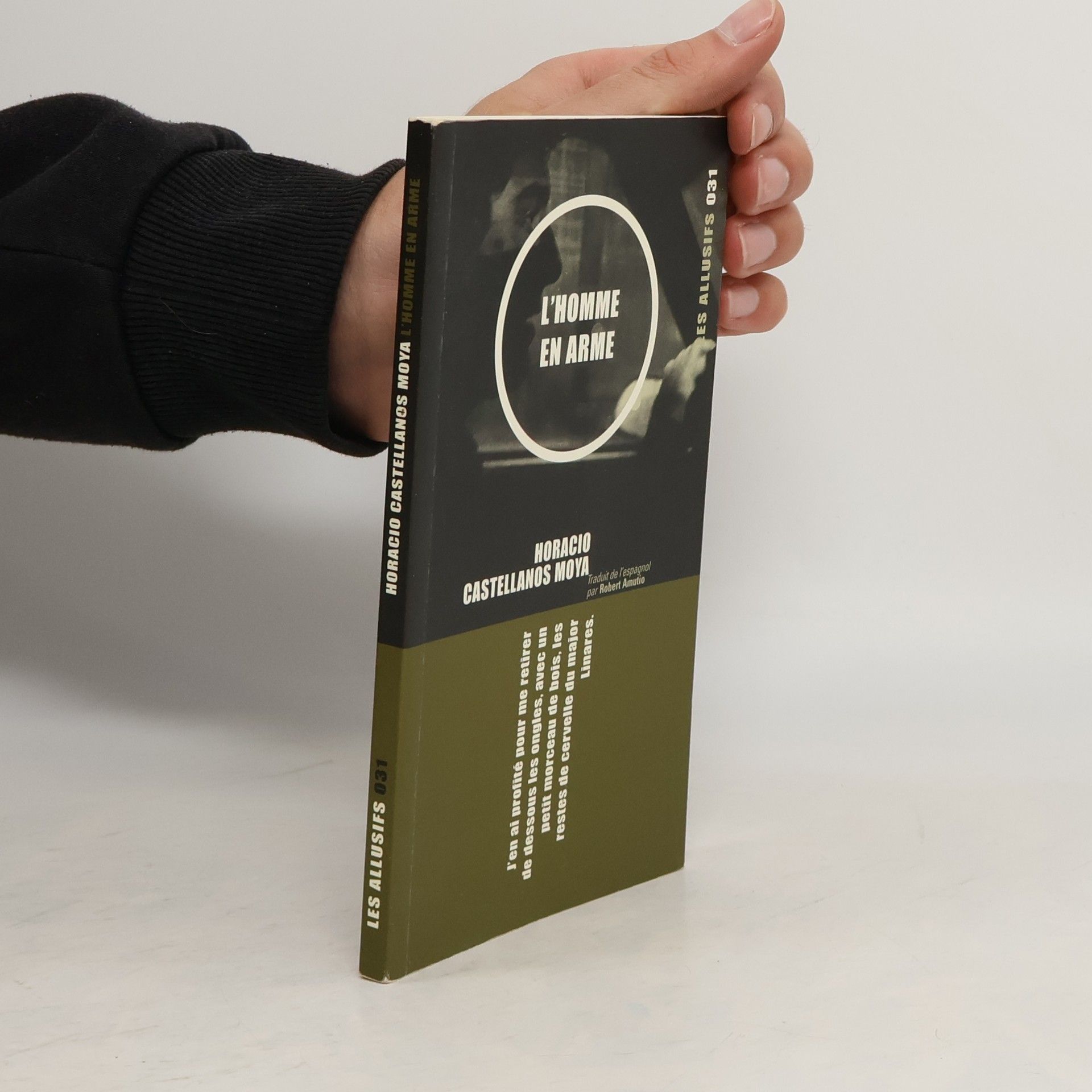 Horacio Castellanos Moya L'homme en arme (French edition)