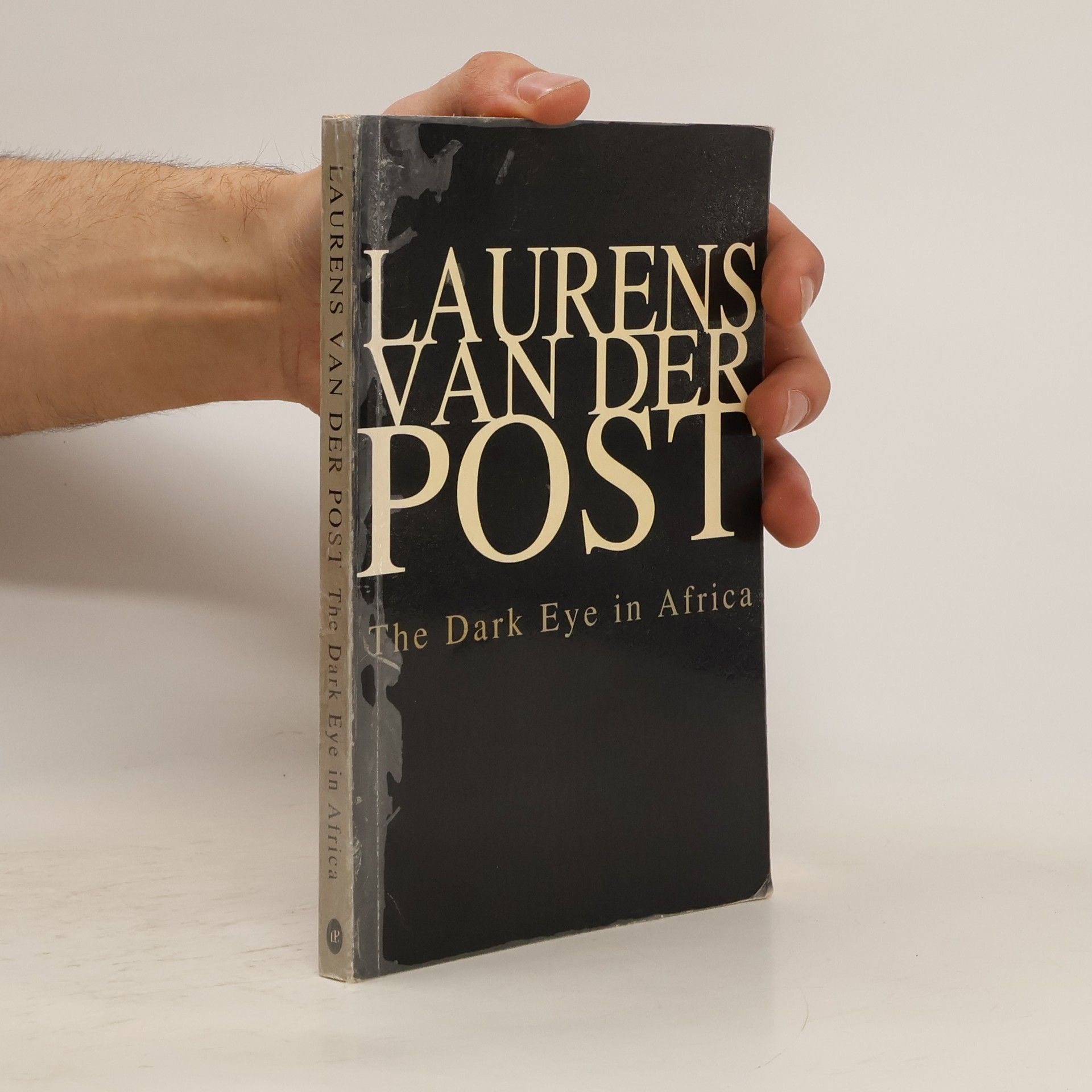 Laurens Van der Post The Dark Eye in Africa