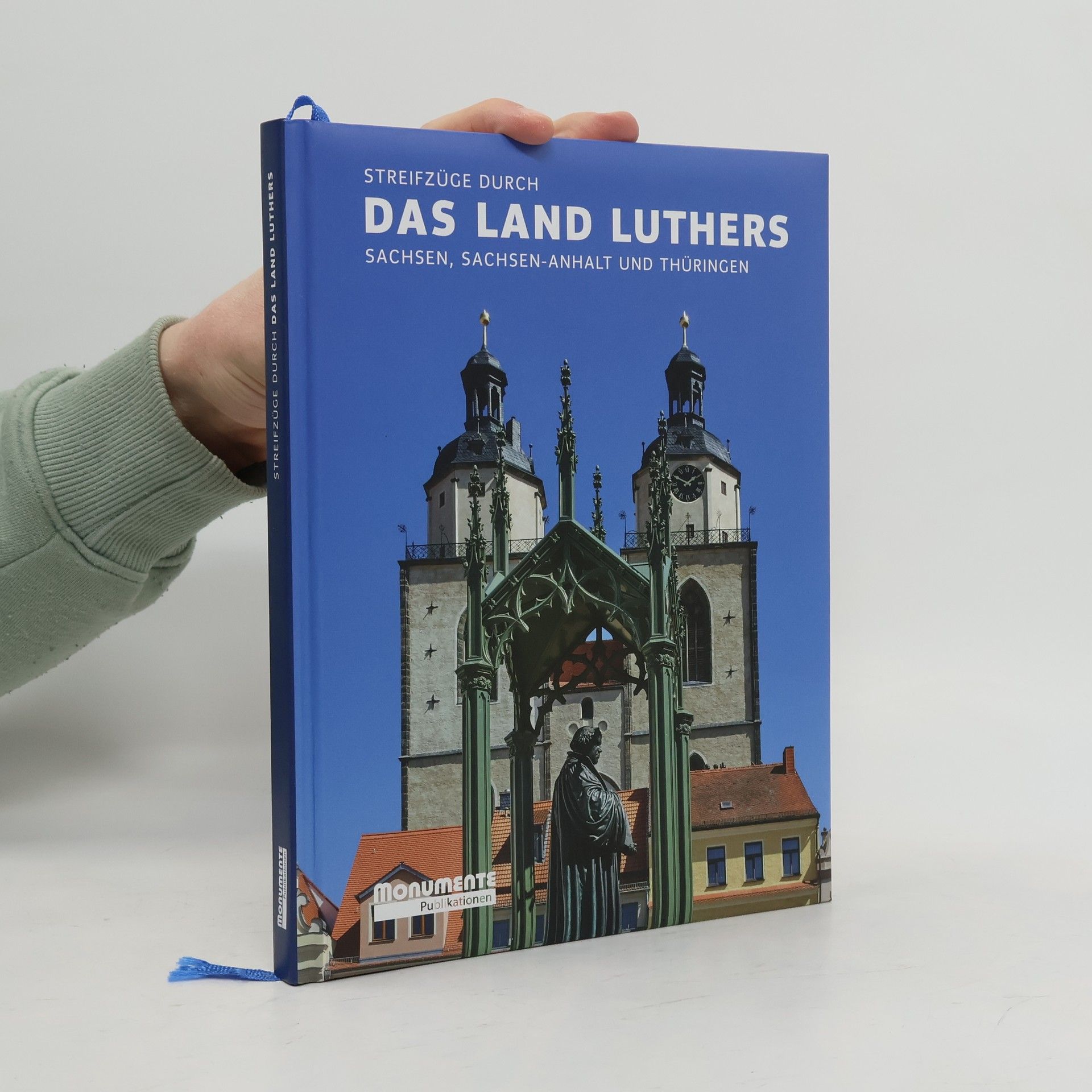Streifzüge durch das Land Luthers
