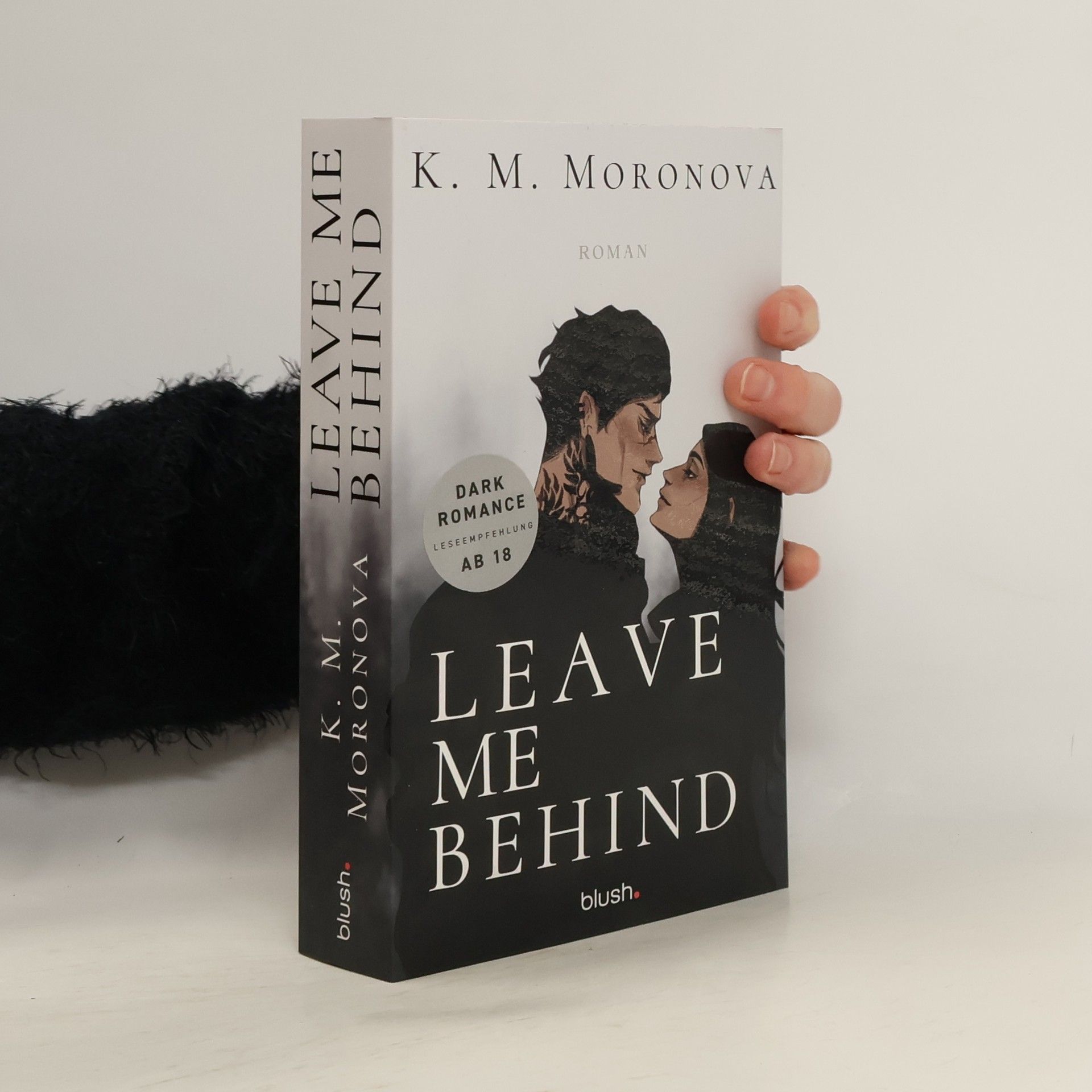 K M Moronova Leave Me Behind