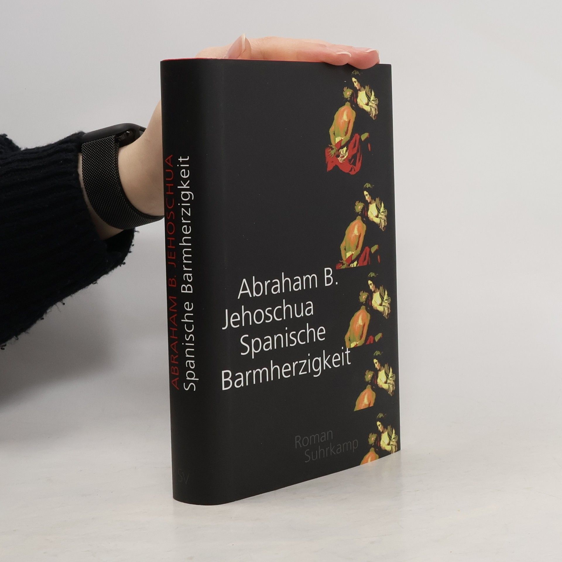 Avraham B. Jehošua Spanische Barmherzigkeit